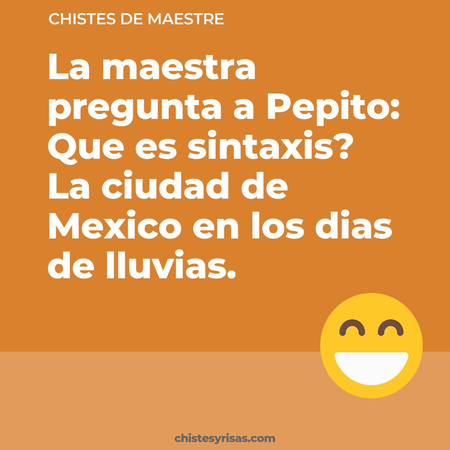 chistes de Maestre buenos