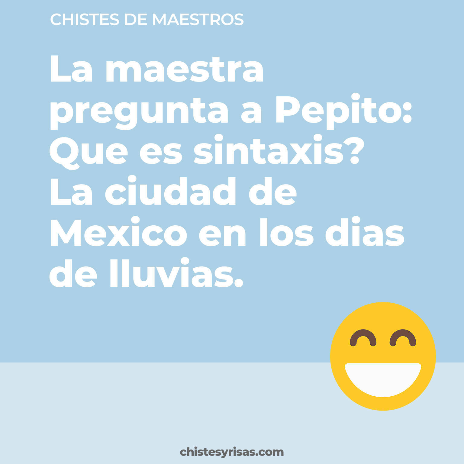 chistes de Maestros buenos