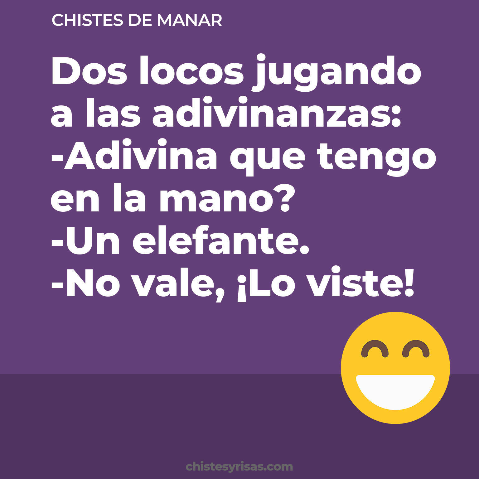 chistes de Manar más graciosos