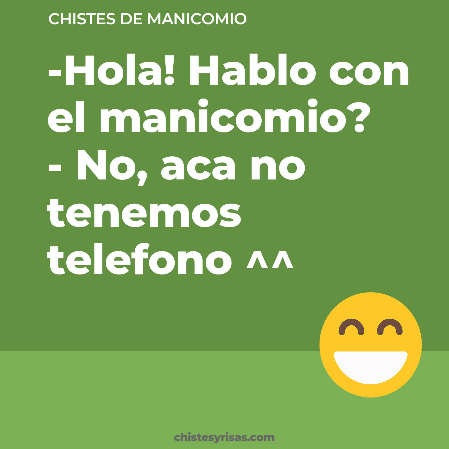 chistes de Manicomio cortos