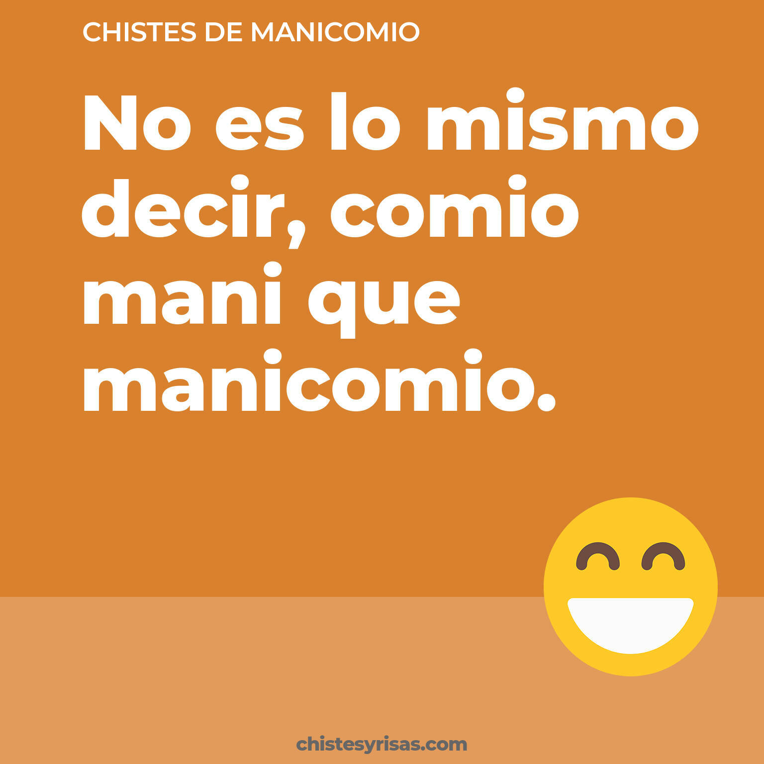 chistes de Manicomio buenos