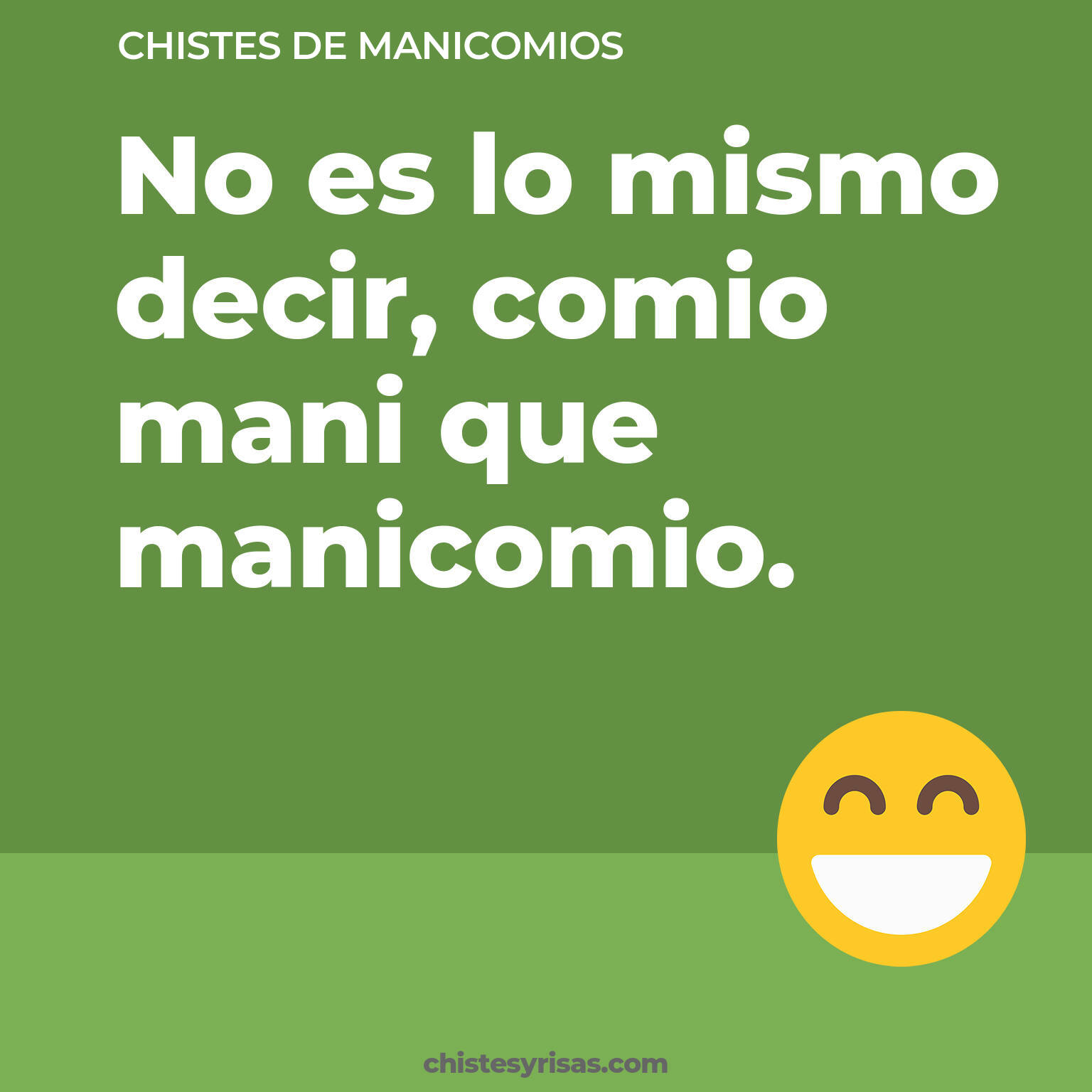 chistes de Manicomios buenos