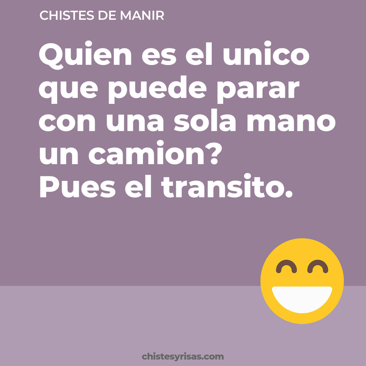 chistes de Manir buenos