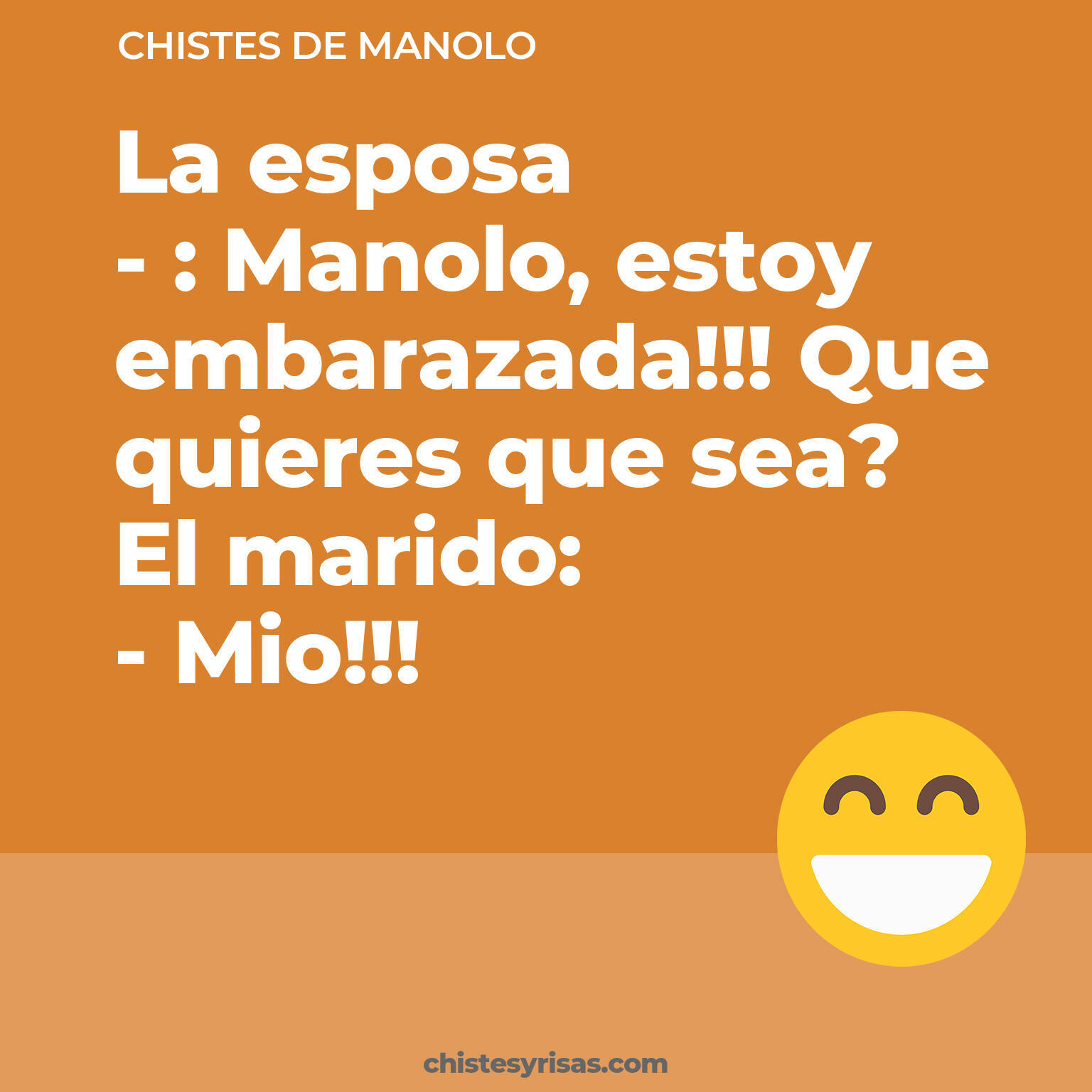 chistes de Manolo cortos