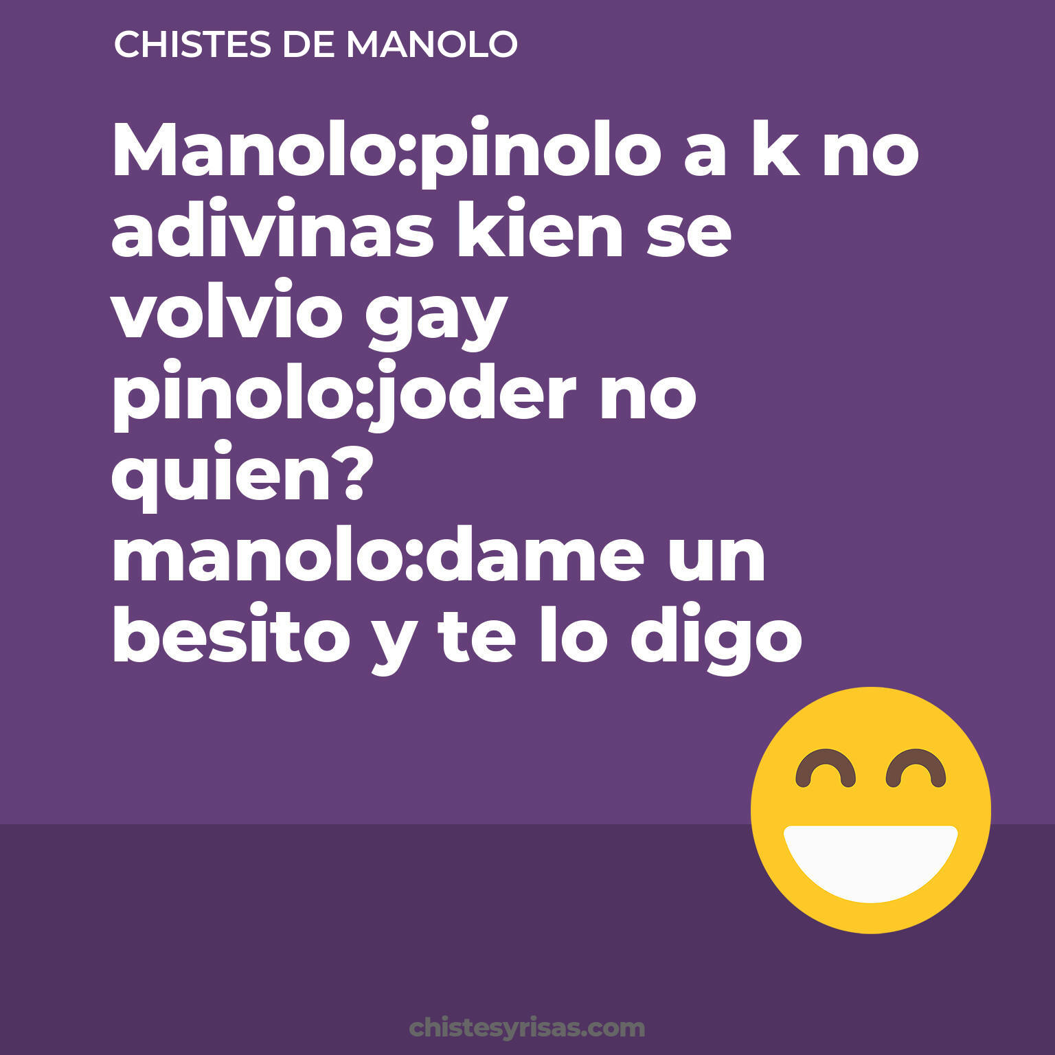 chistes de Manolo más graciosos