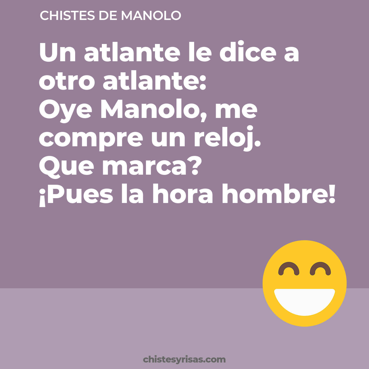 chistes de Manolo buenos