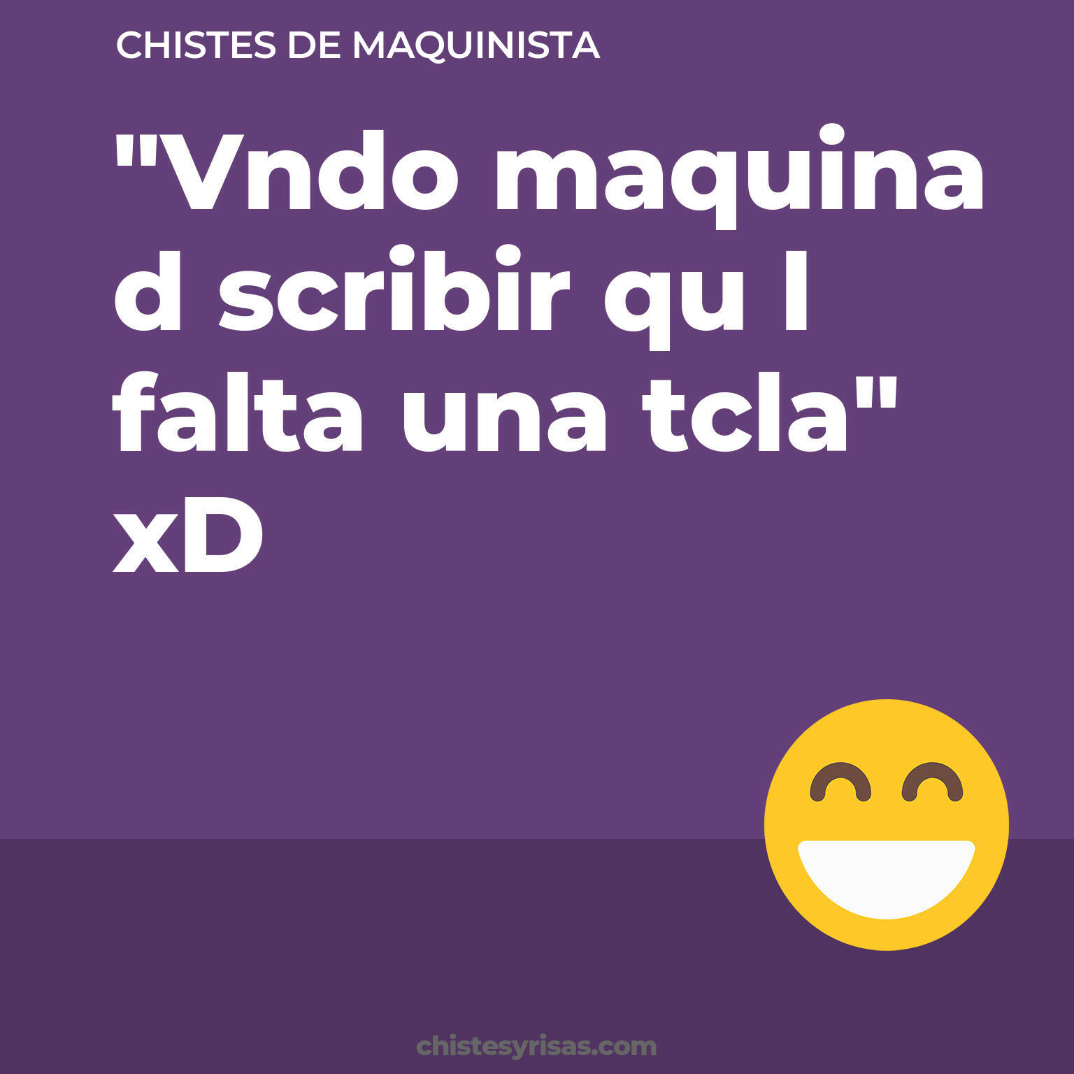 chistes de Maquinista buenos foto para reir