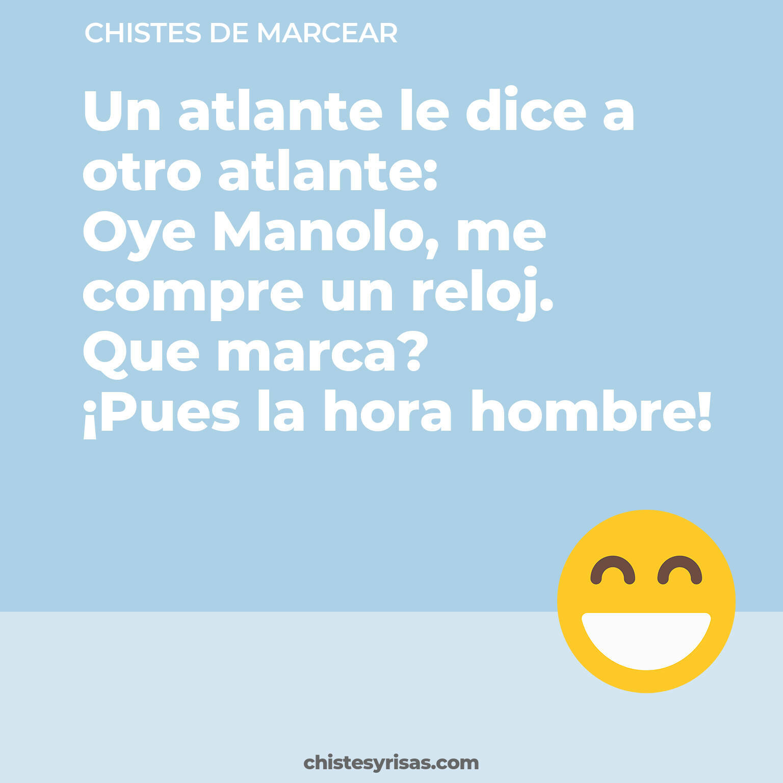 chistes de Marcear buenos