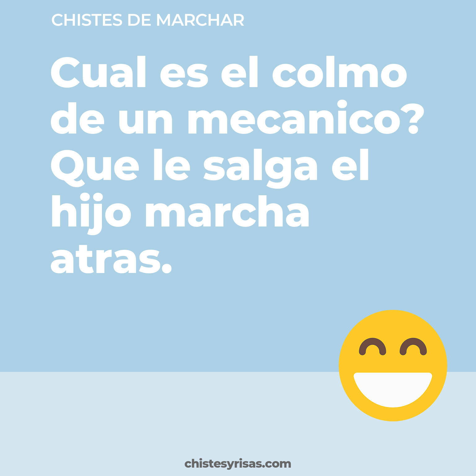 chistes de Marchar buenos