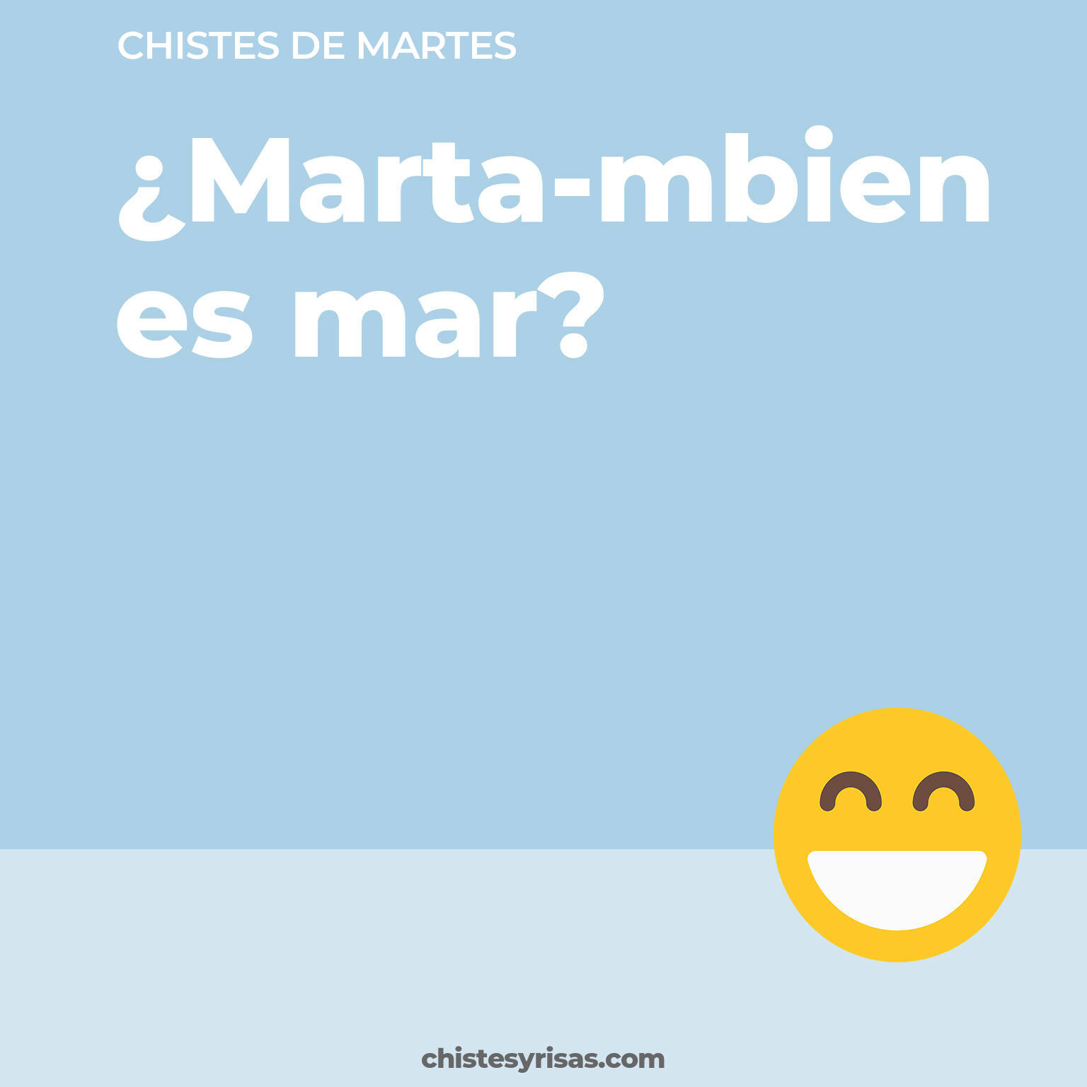 chistes de Martes más graciosos