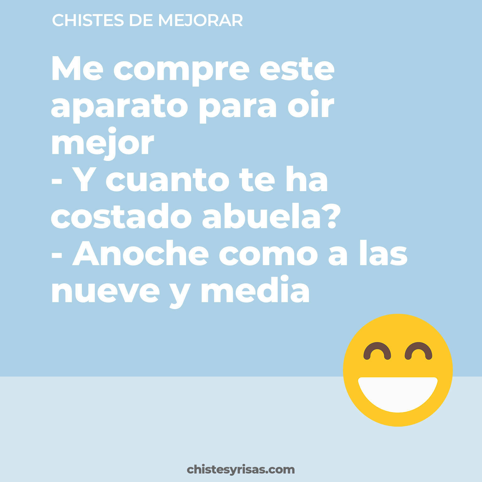 chistes de Mejorar buenos