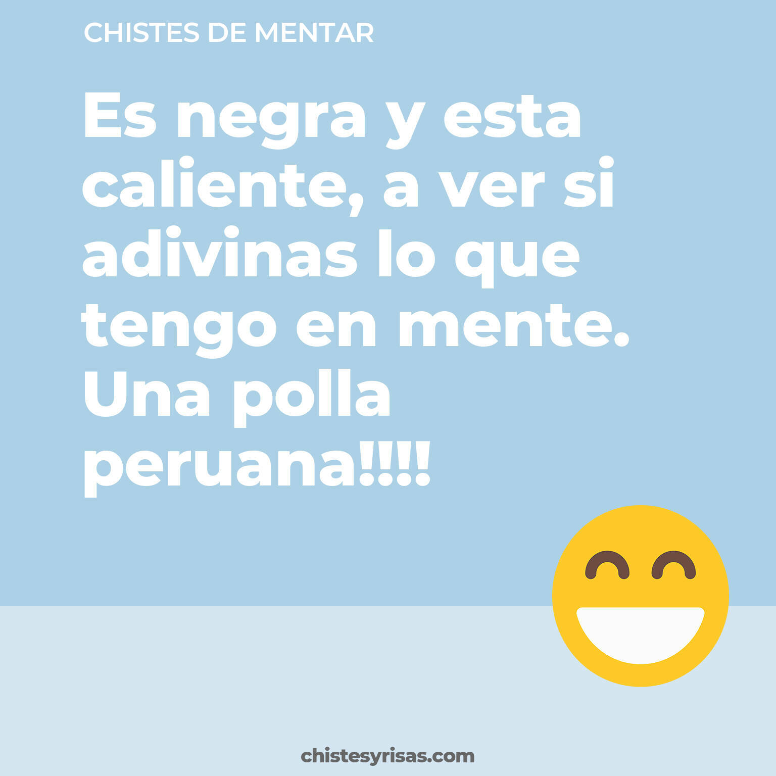 chistes de Mentar buenos foto para reir