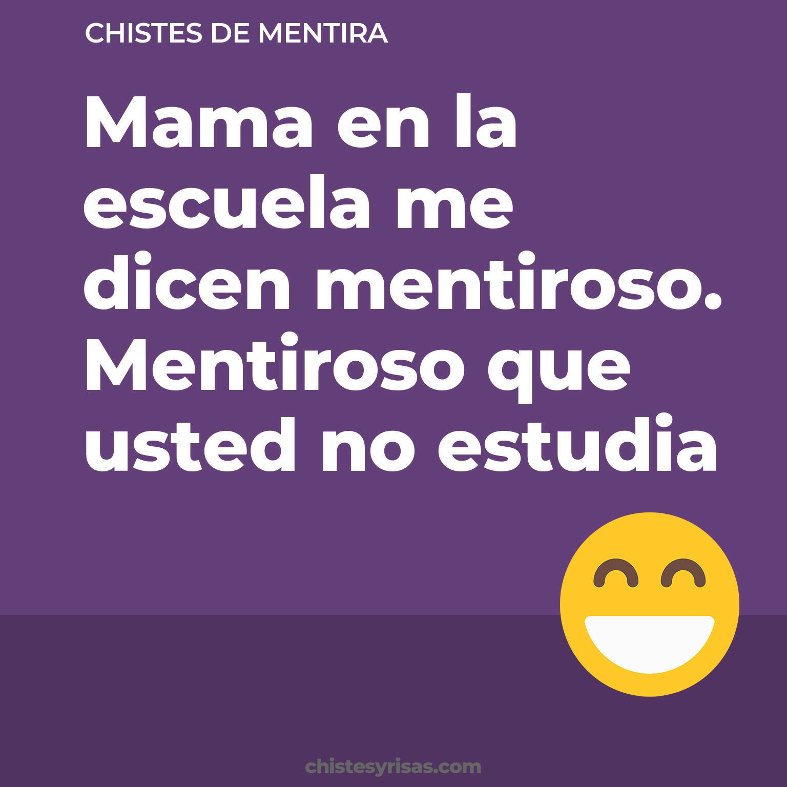 chistes de Mentira más graciosos