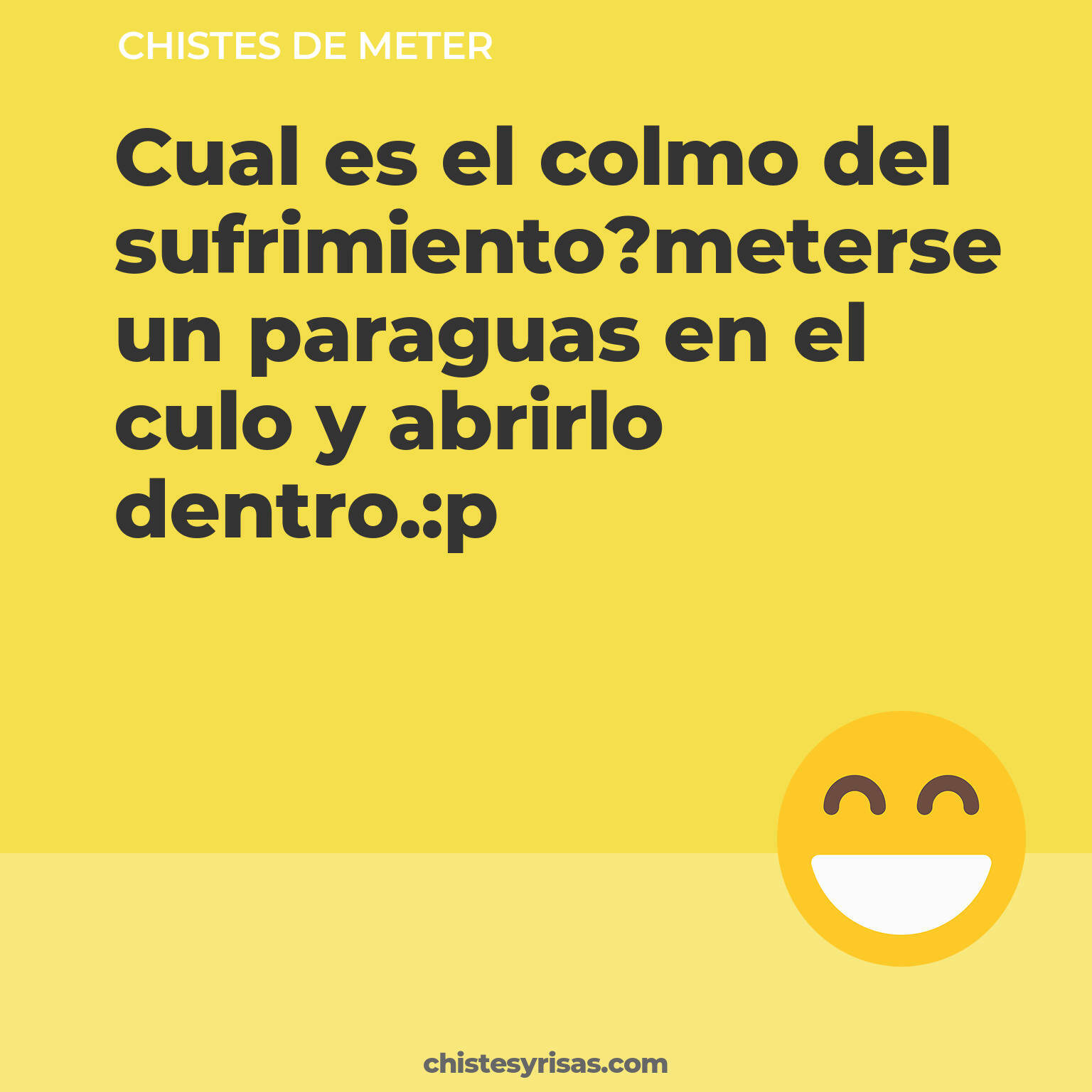 chistes de Meter cortos