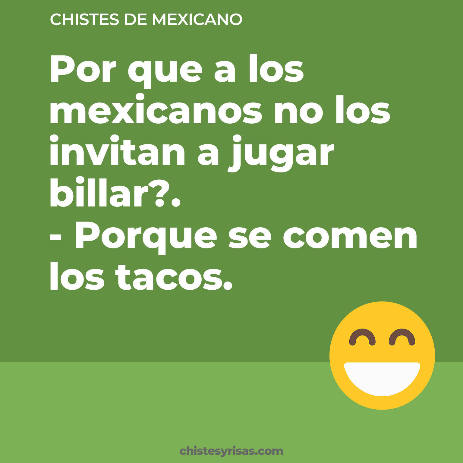chistes de Mexicano buenos foto para reir