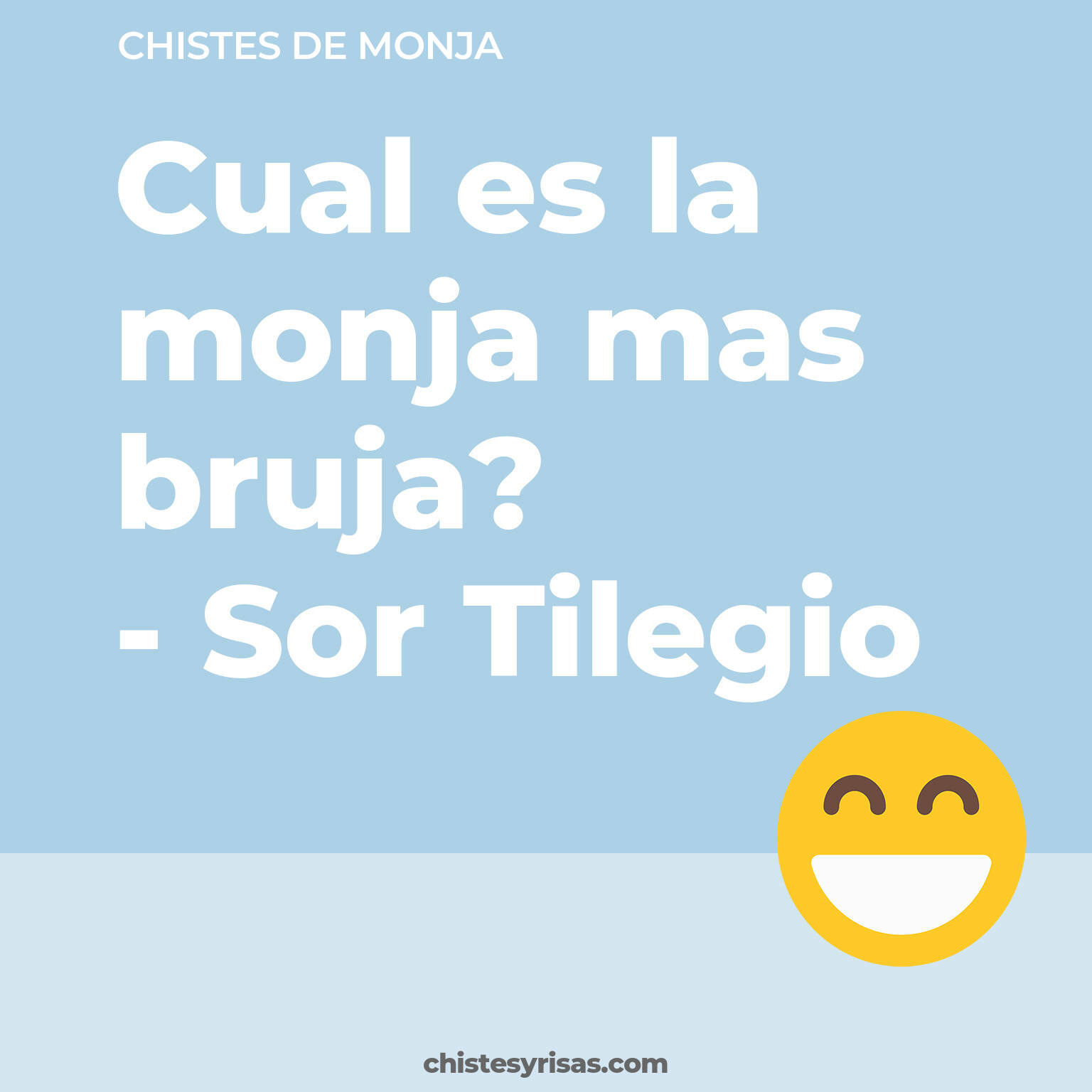 chistes de Monja más graciosos