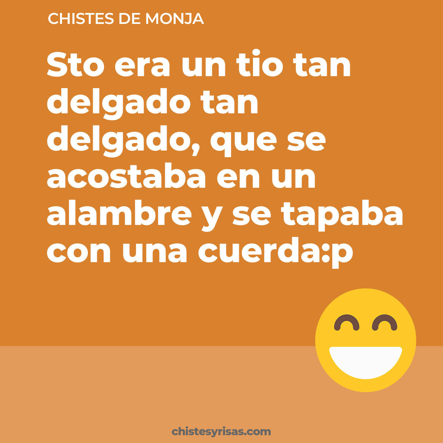 chistes de Monja buenos