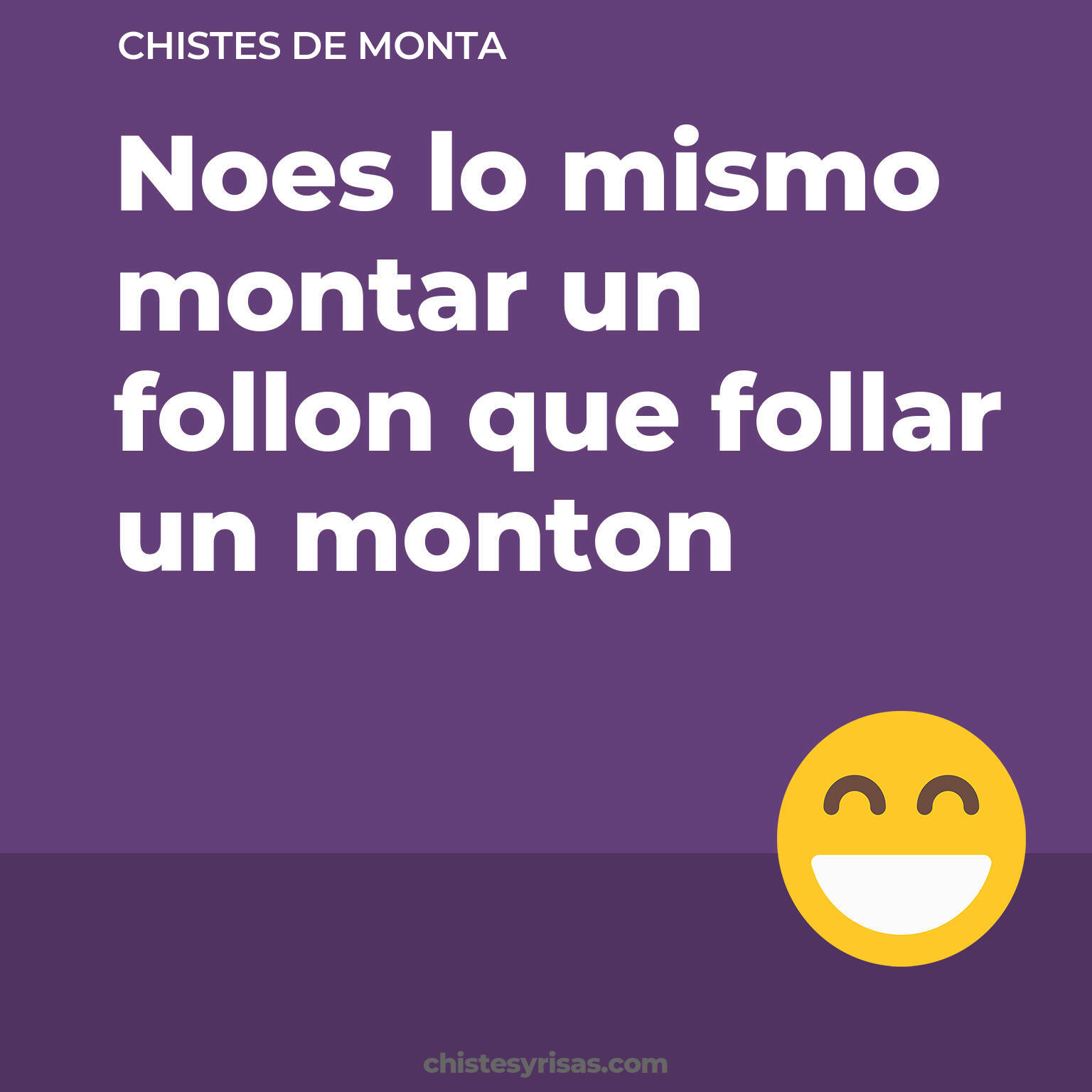 chistes de Monta cortos