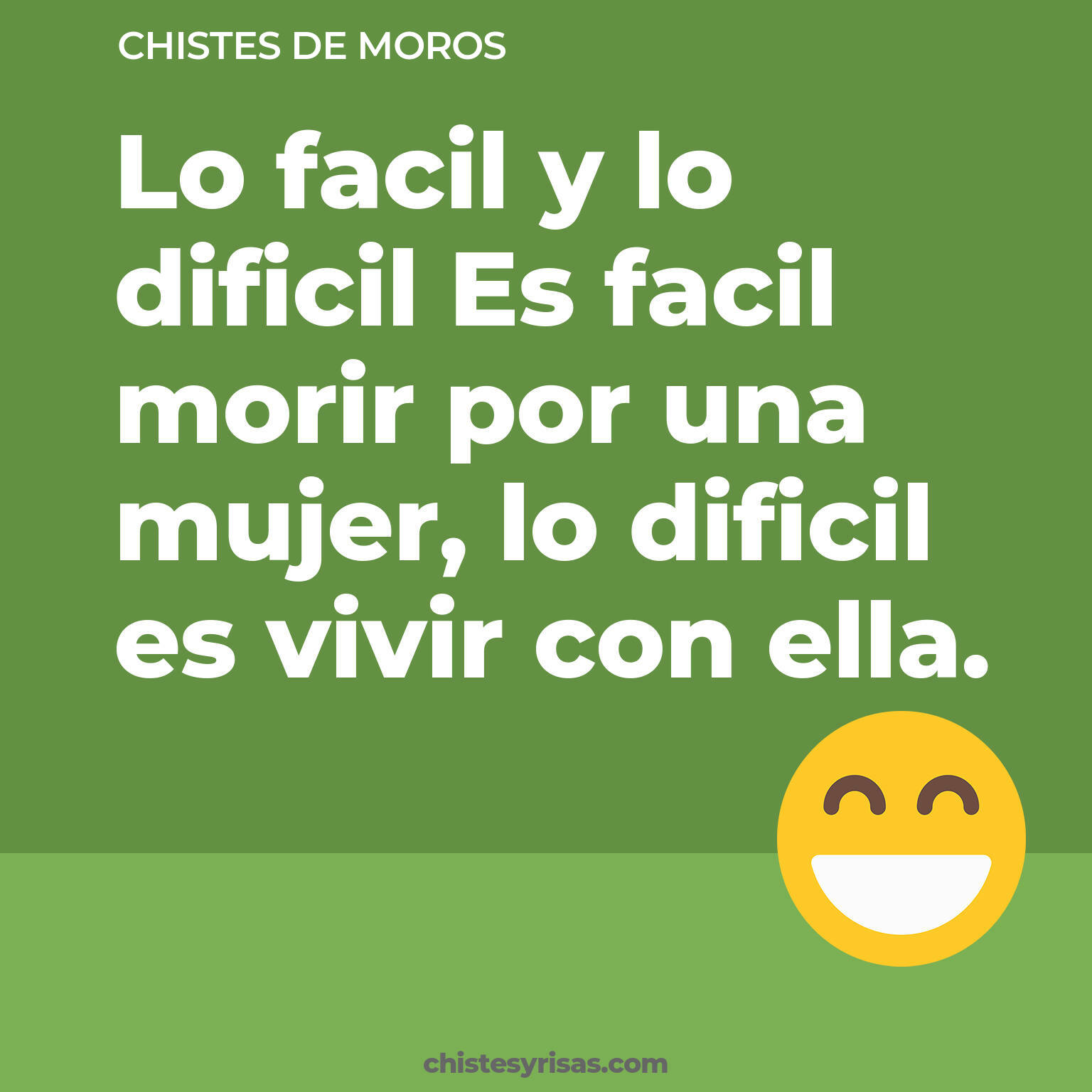 chistes de Moros buenos