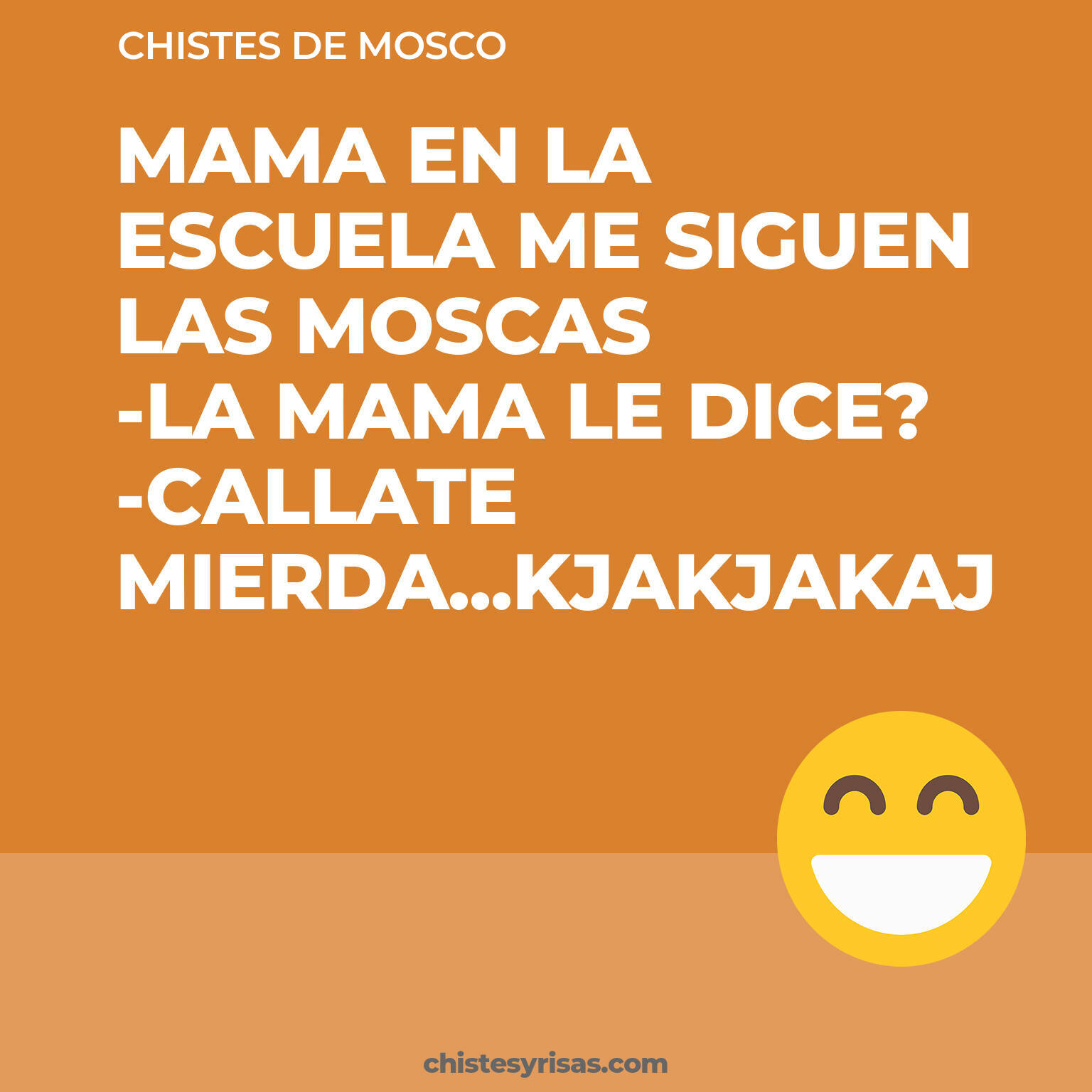 chistes de Mosco buenos