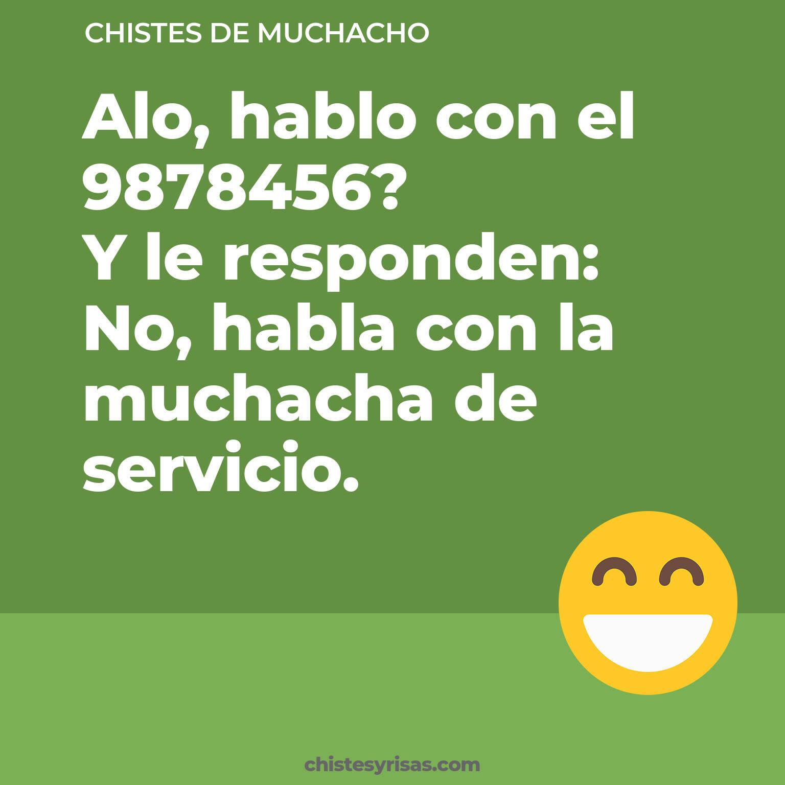 chistes de Muchacho más graciosos