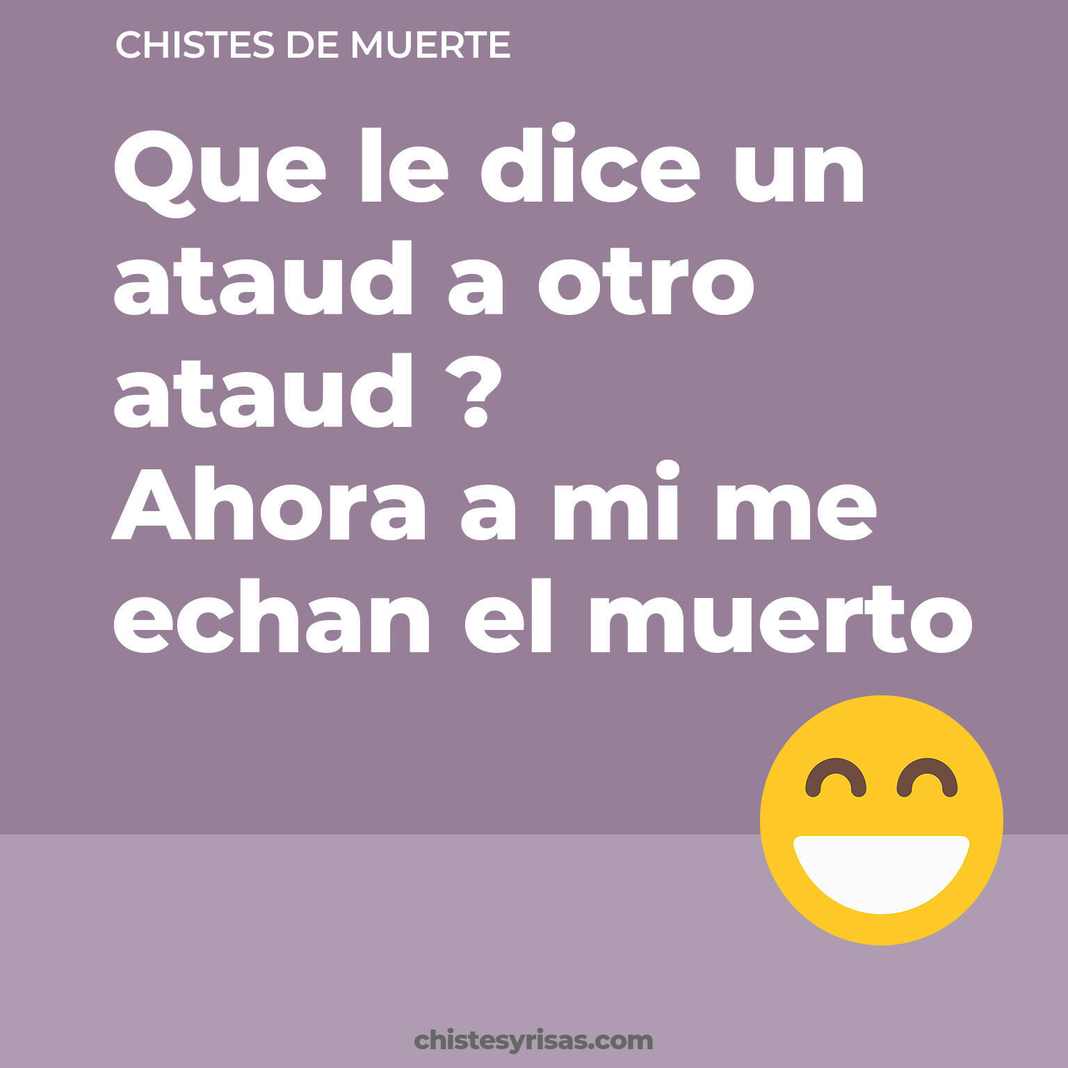 chistes de Muerte cortos