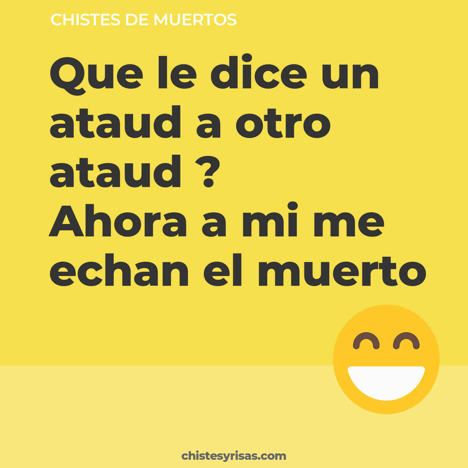 chistes de Muertos cortos