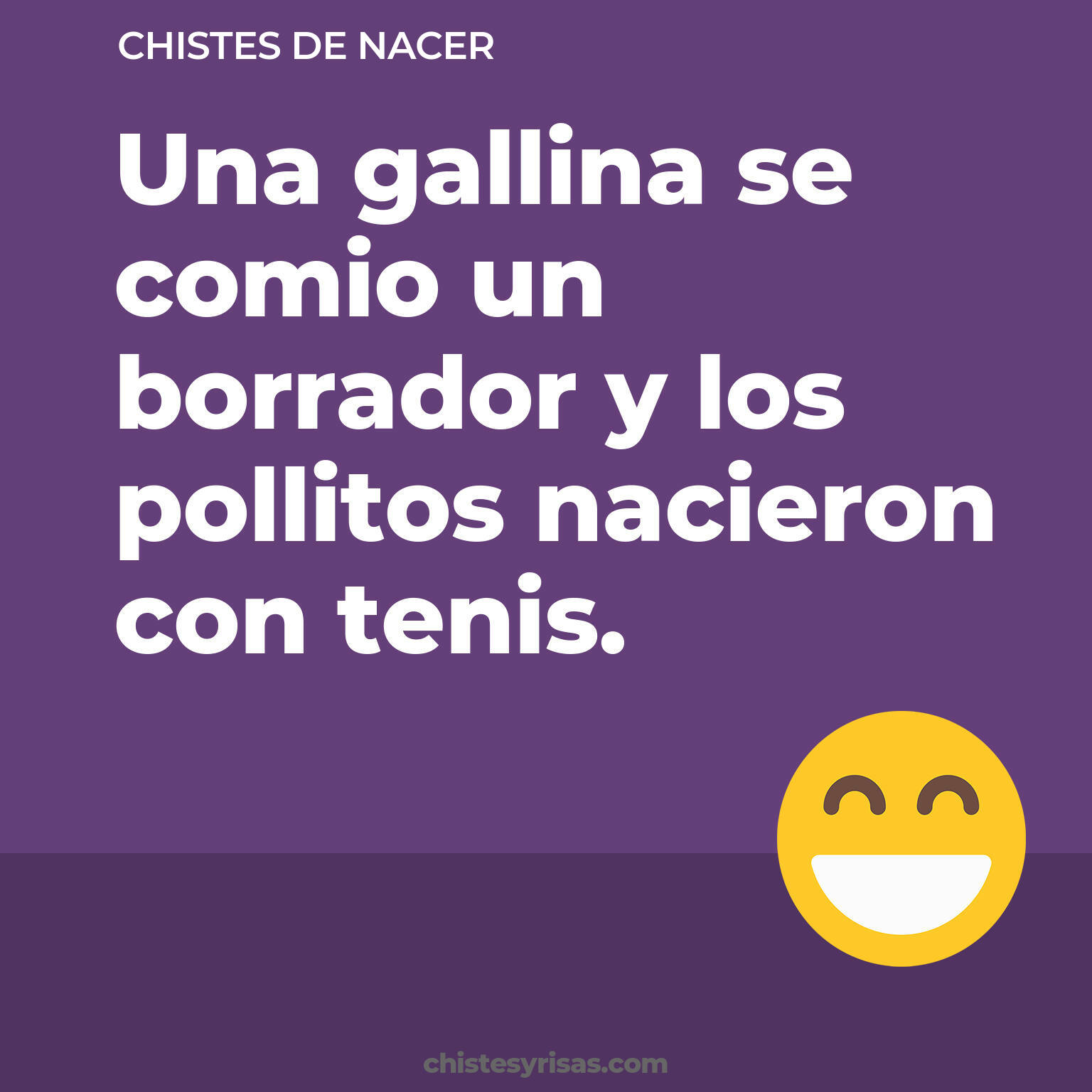 chistes de Nacer buenos