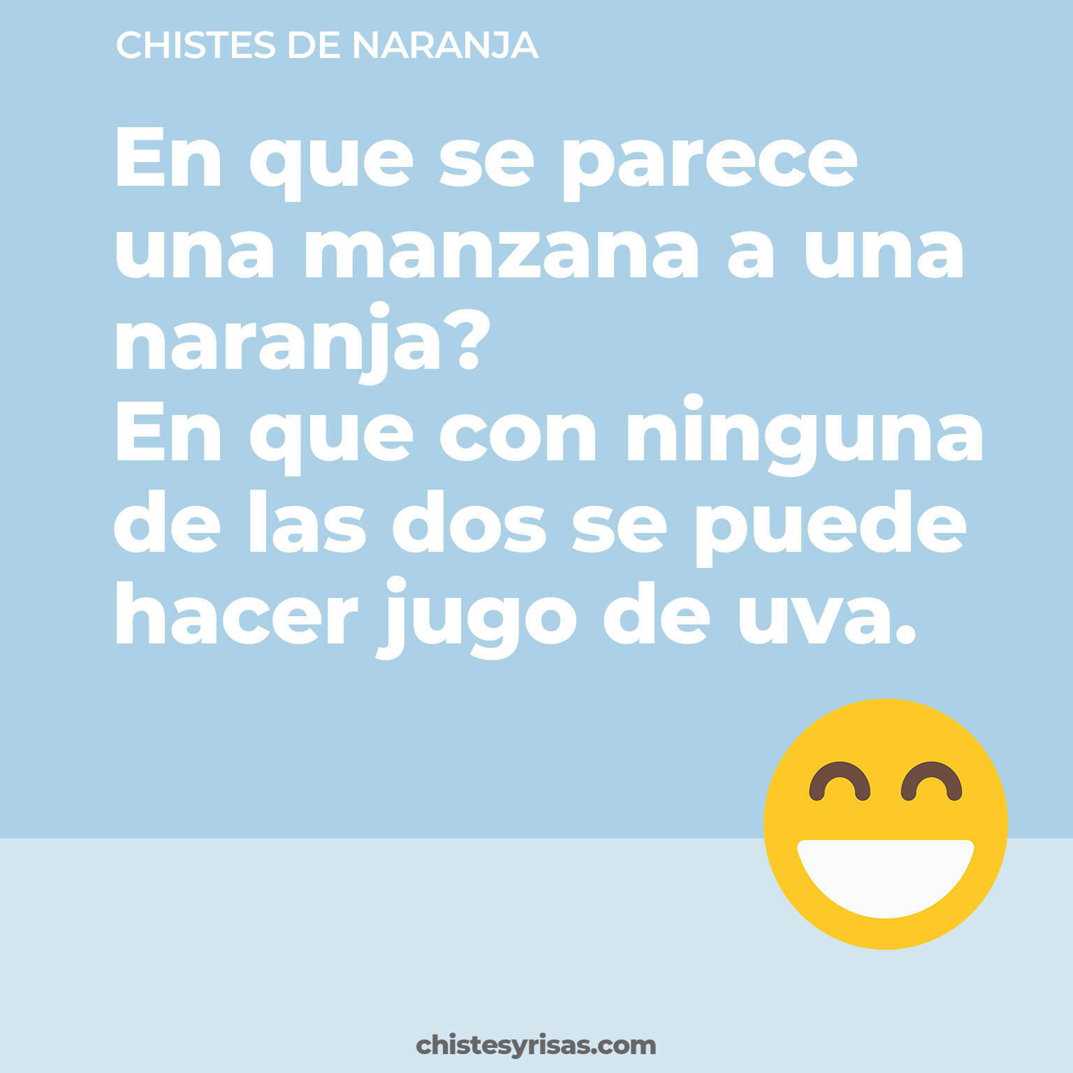 chistes de Naranja cortos