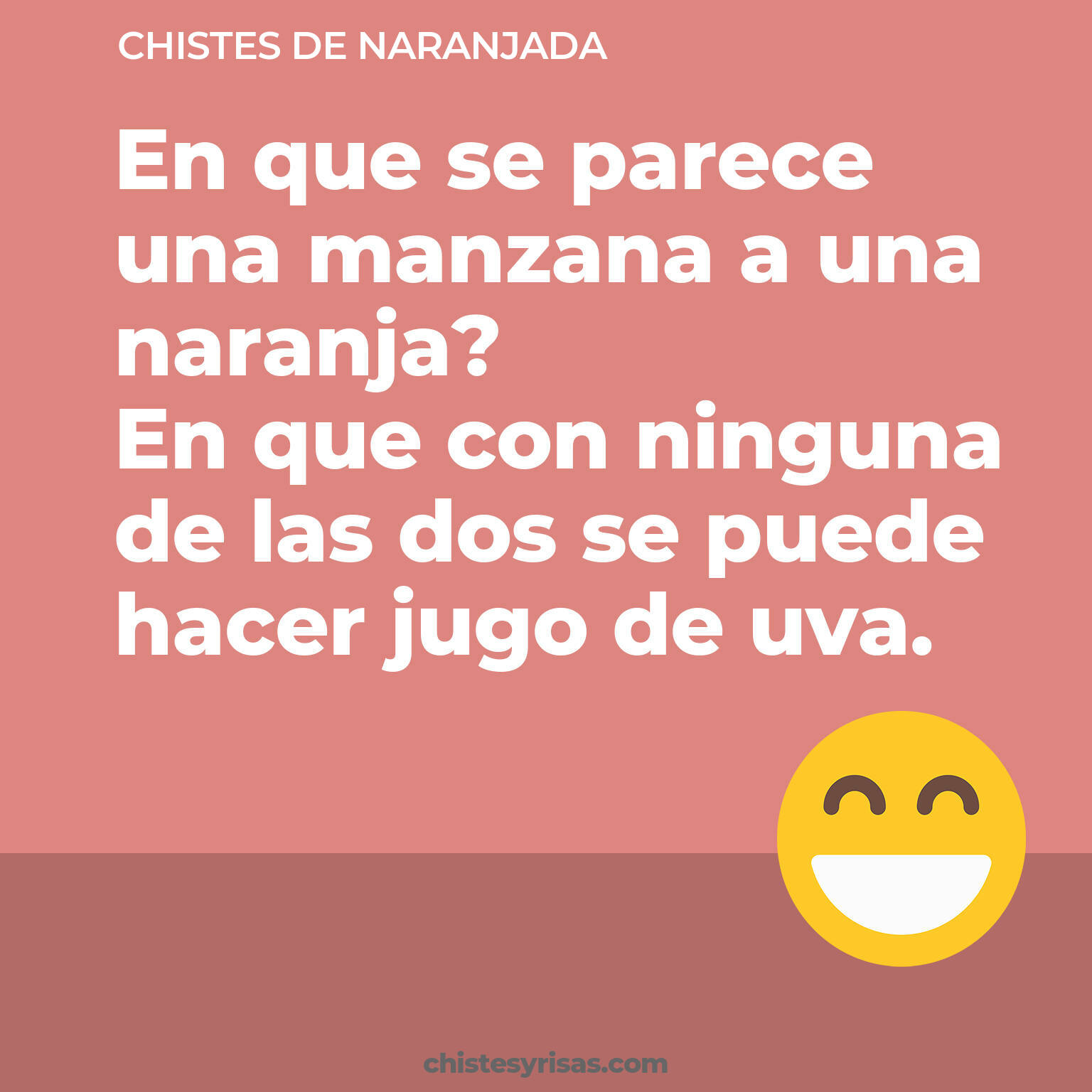 chistes de Naranjada cortos