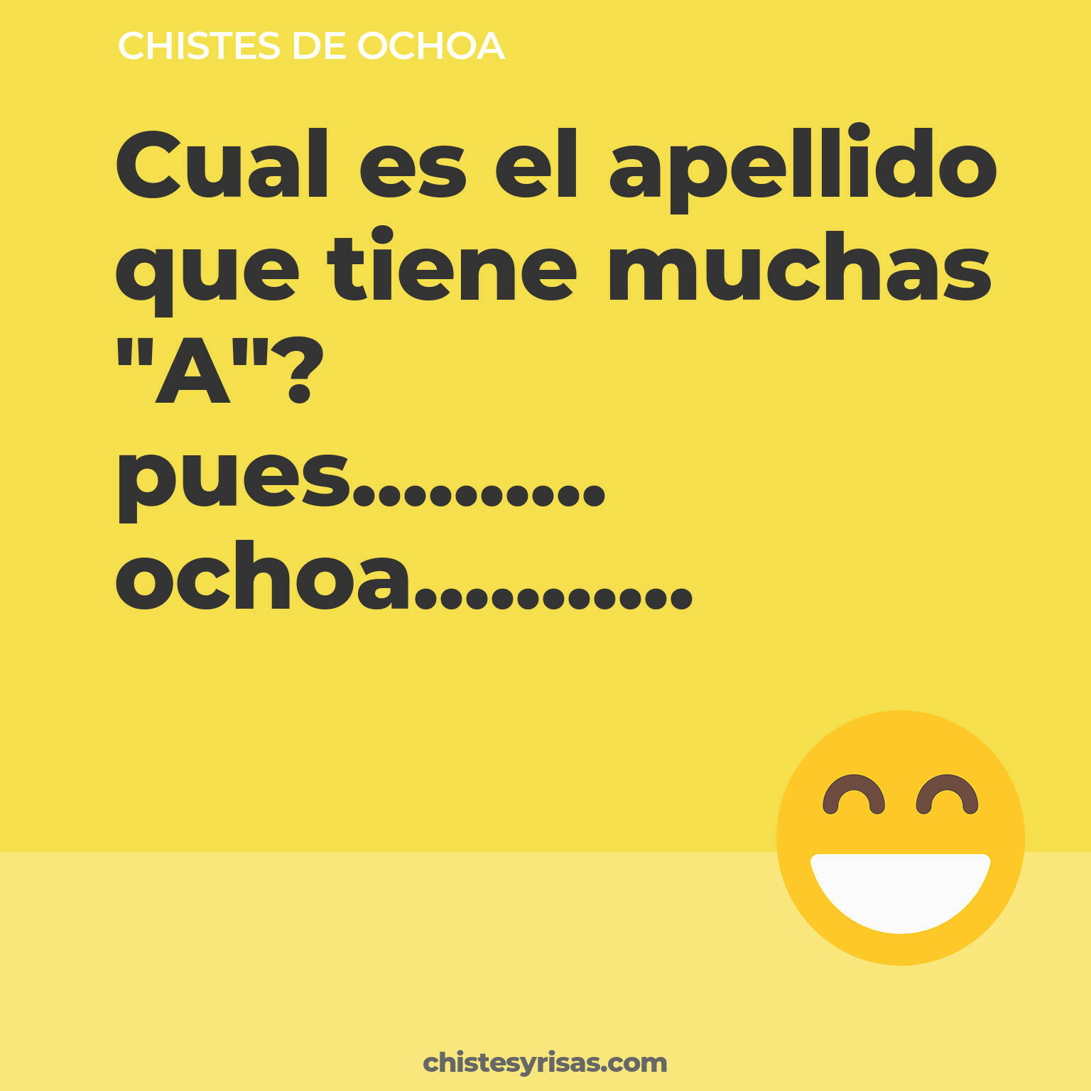 chistes de Ochoa buenos