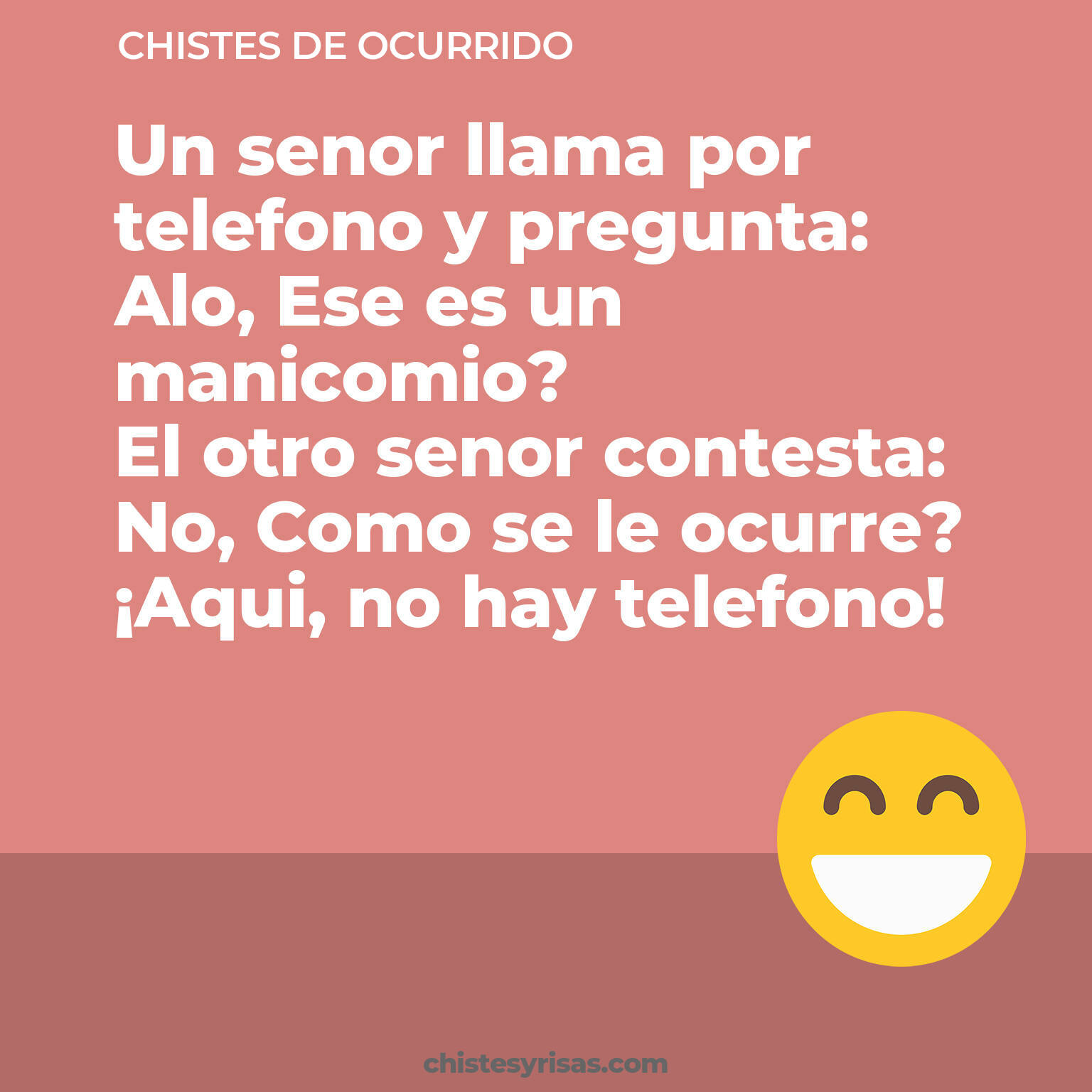 chistes de Ocurrido más graciosos