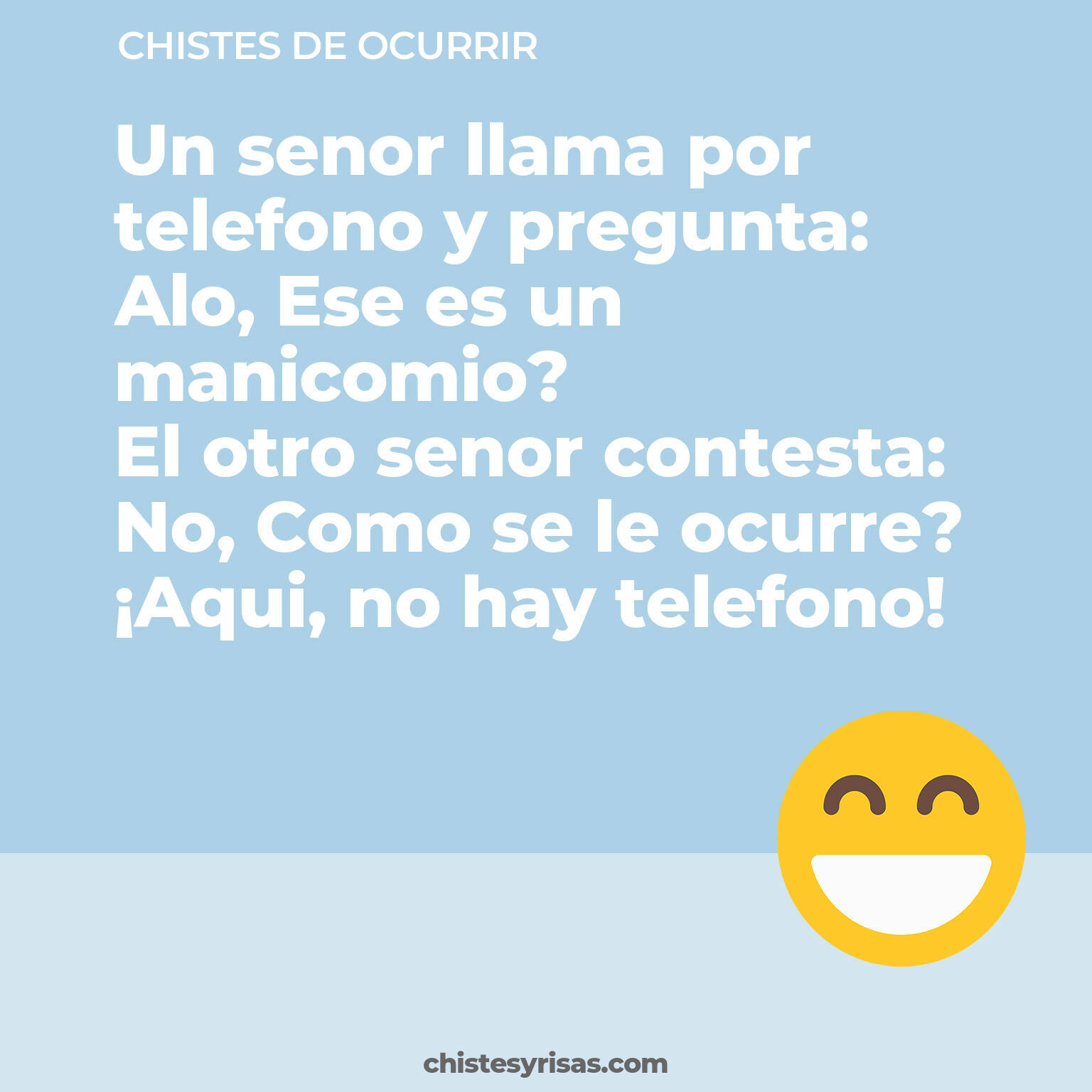 chistes de Ocurrir más graciosos