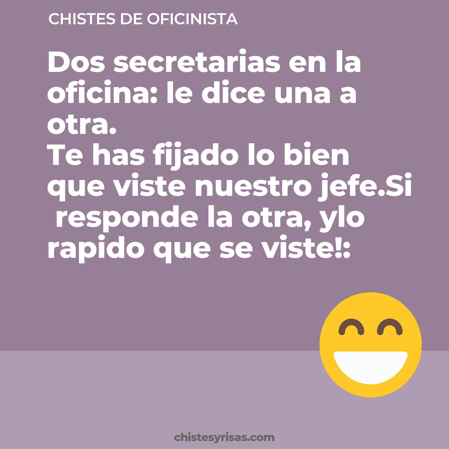 chistes de Oficinista buenos