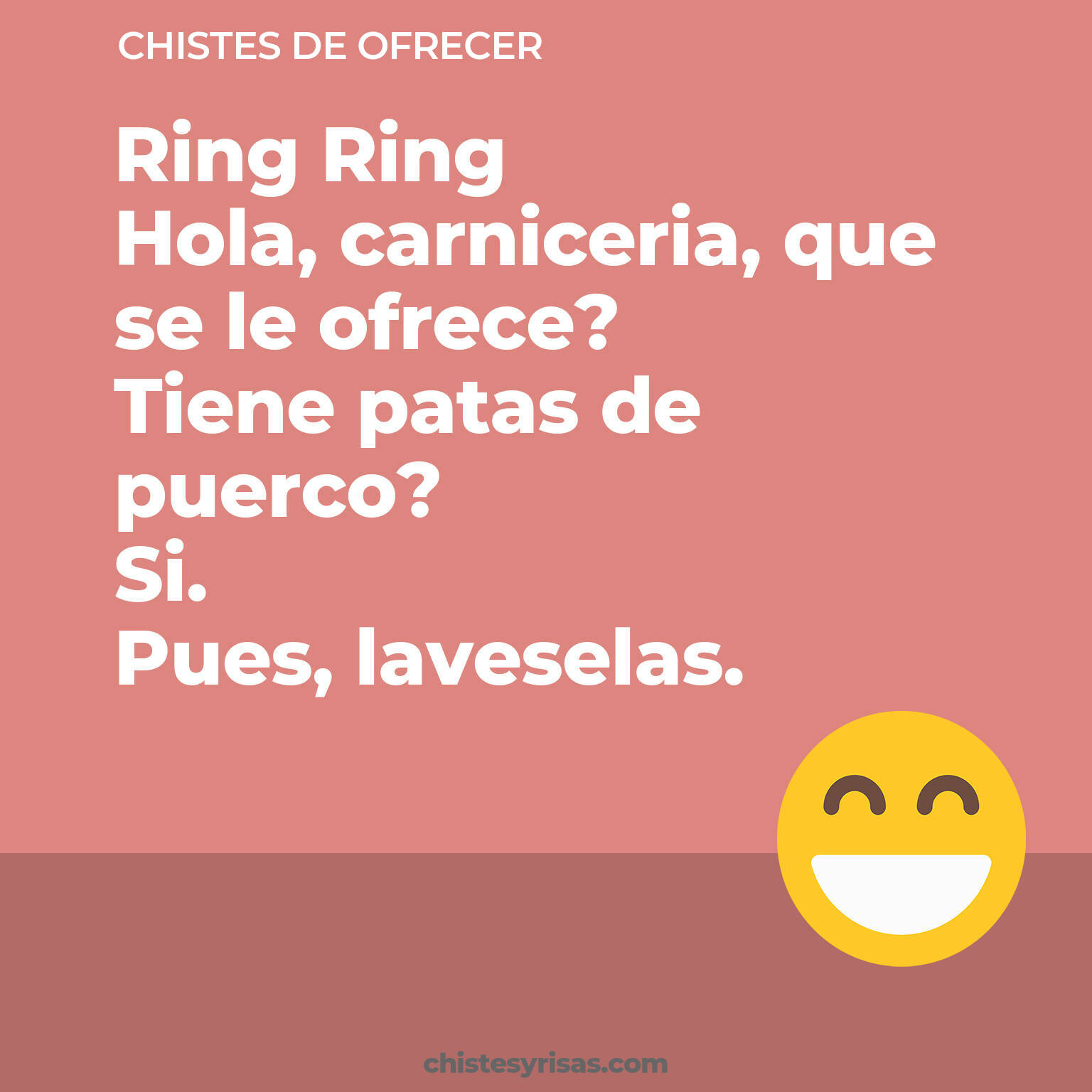 chistes de Ofrecer buenos