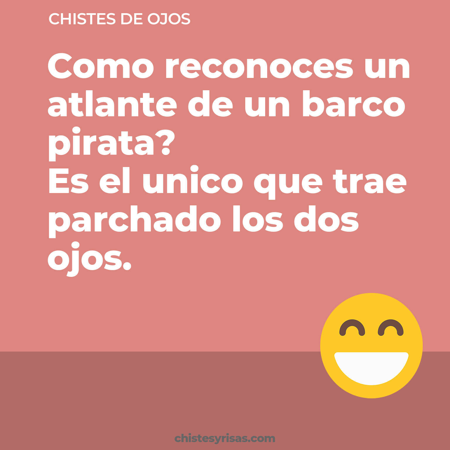 chistes de Ojos buenos