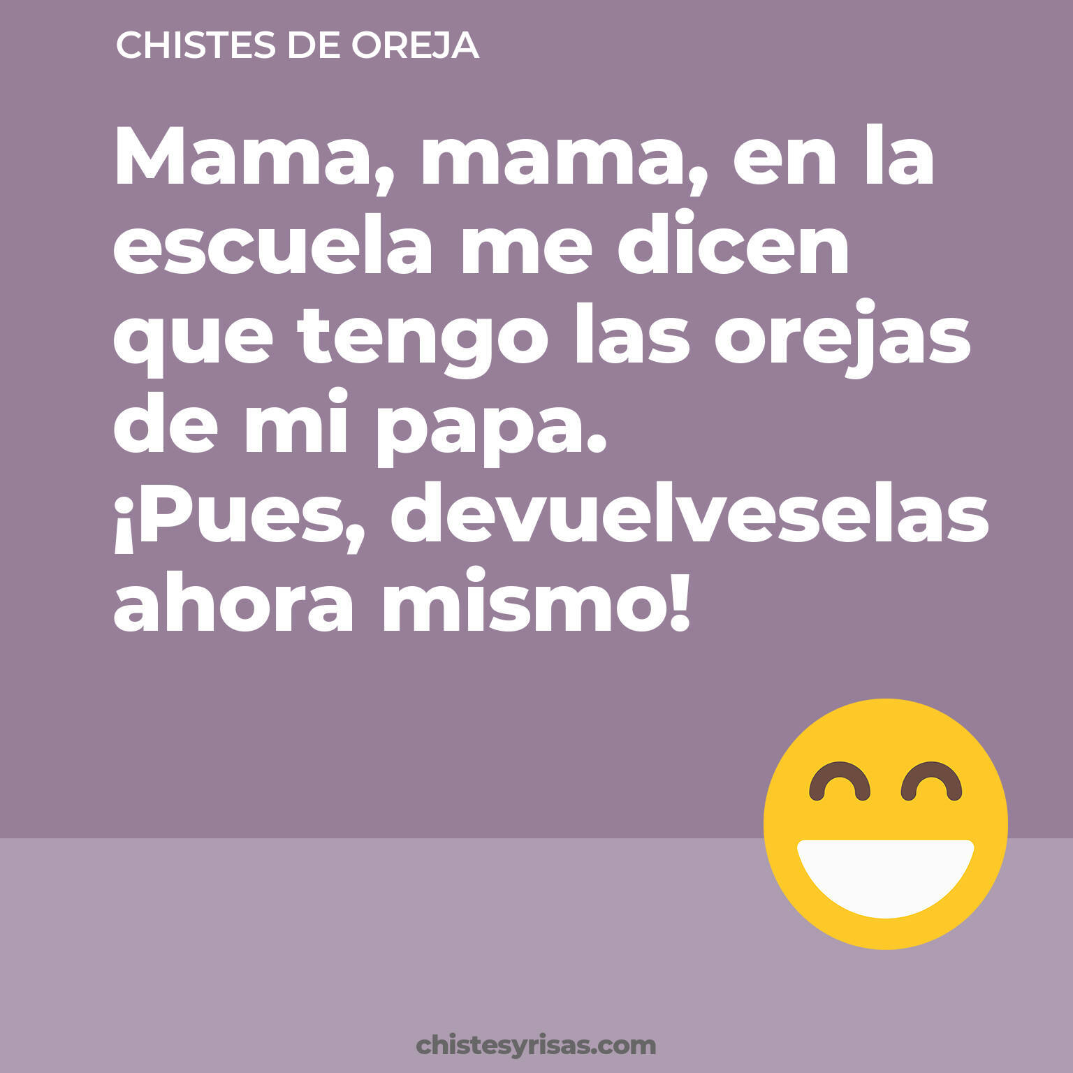 chistes de Oreja más graciosos