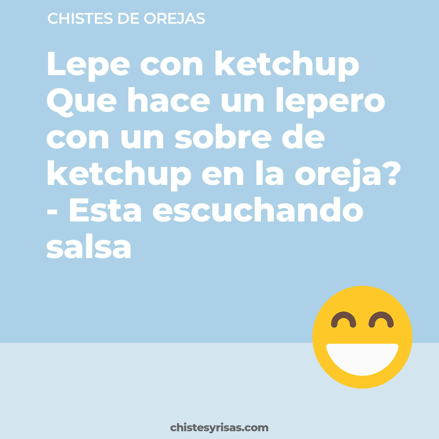 chistes de Orejas buenos