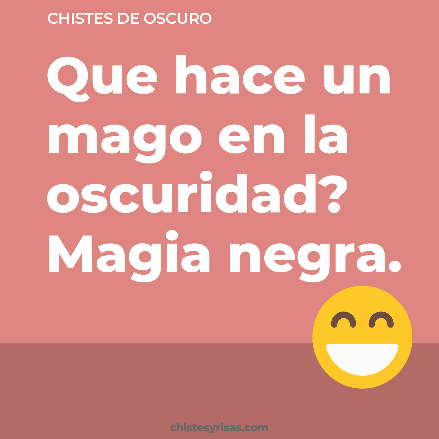 chistes de Oscuro cortos