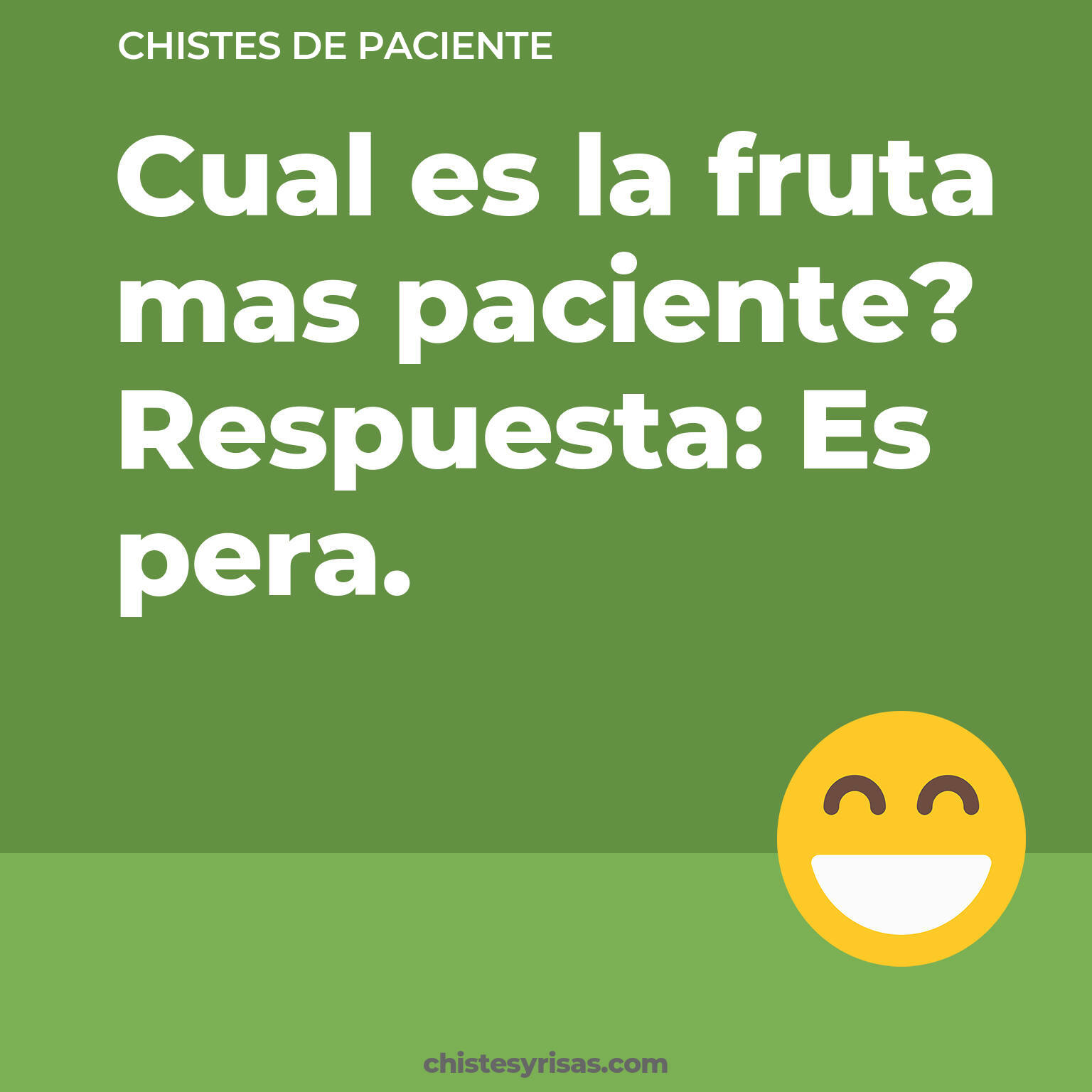 chistes de Paciente más graciosos