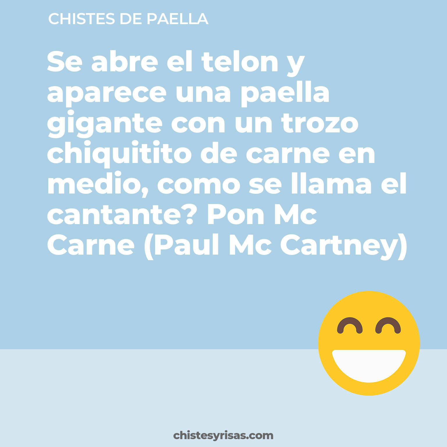 chistes de Paella más graciosos