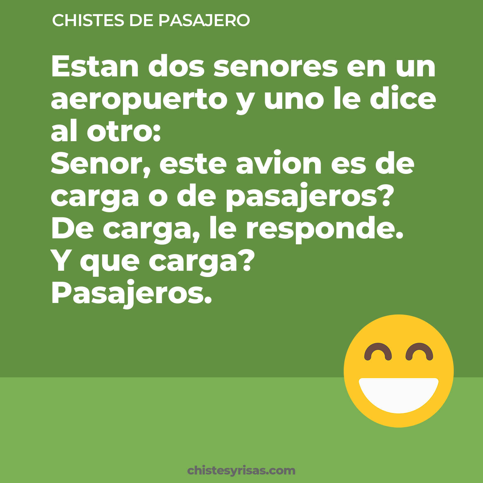 chistes de Pasajero más graciosos