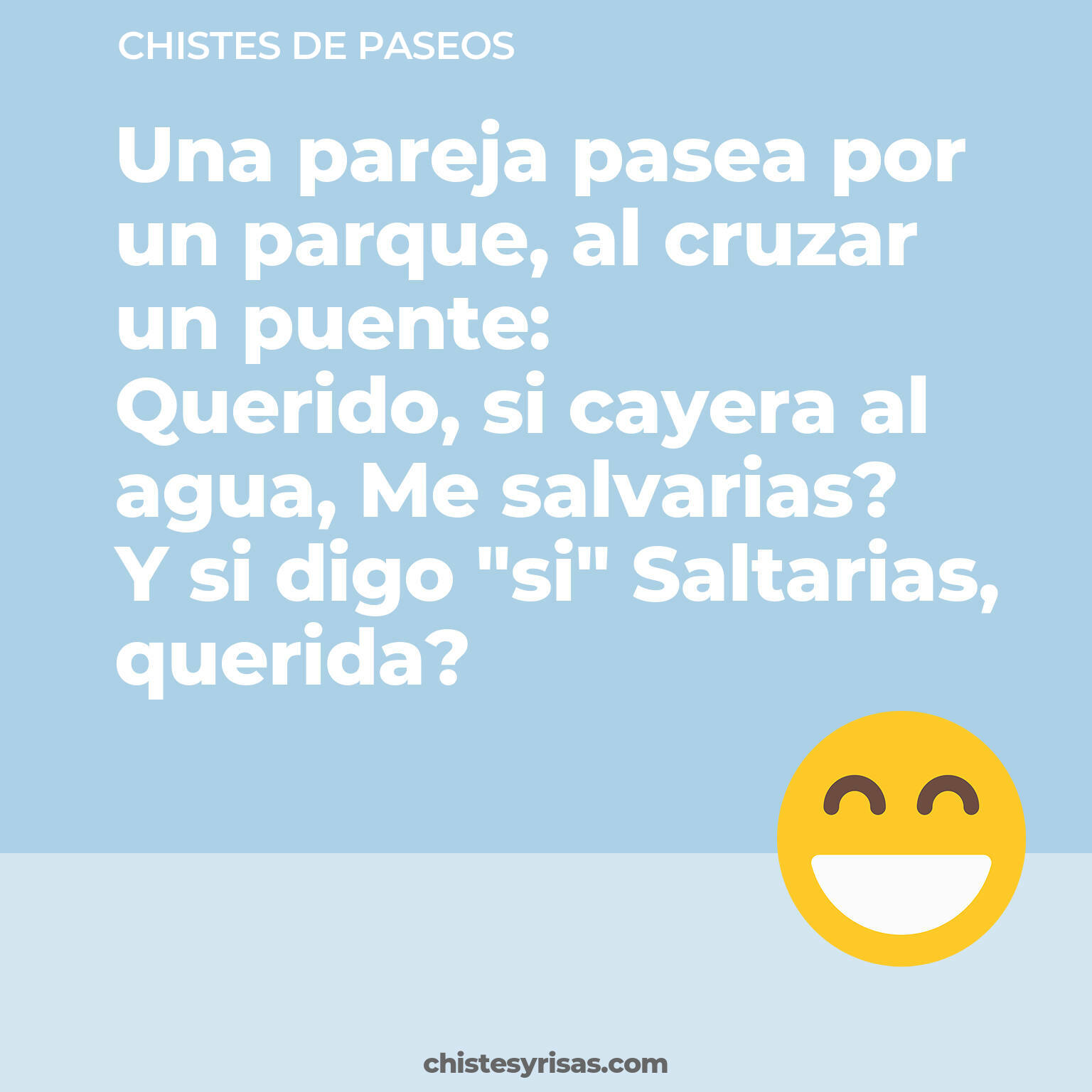 chistes de Paseos más graciosos