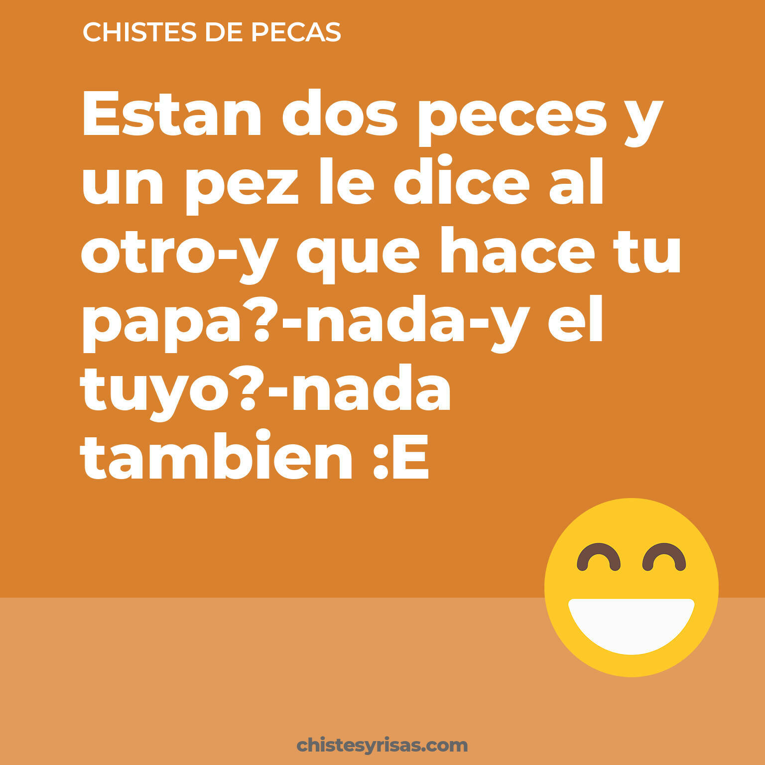 chistes de Pecas más graciosos