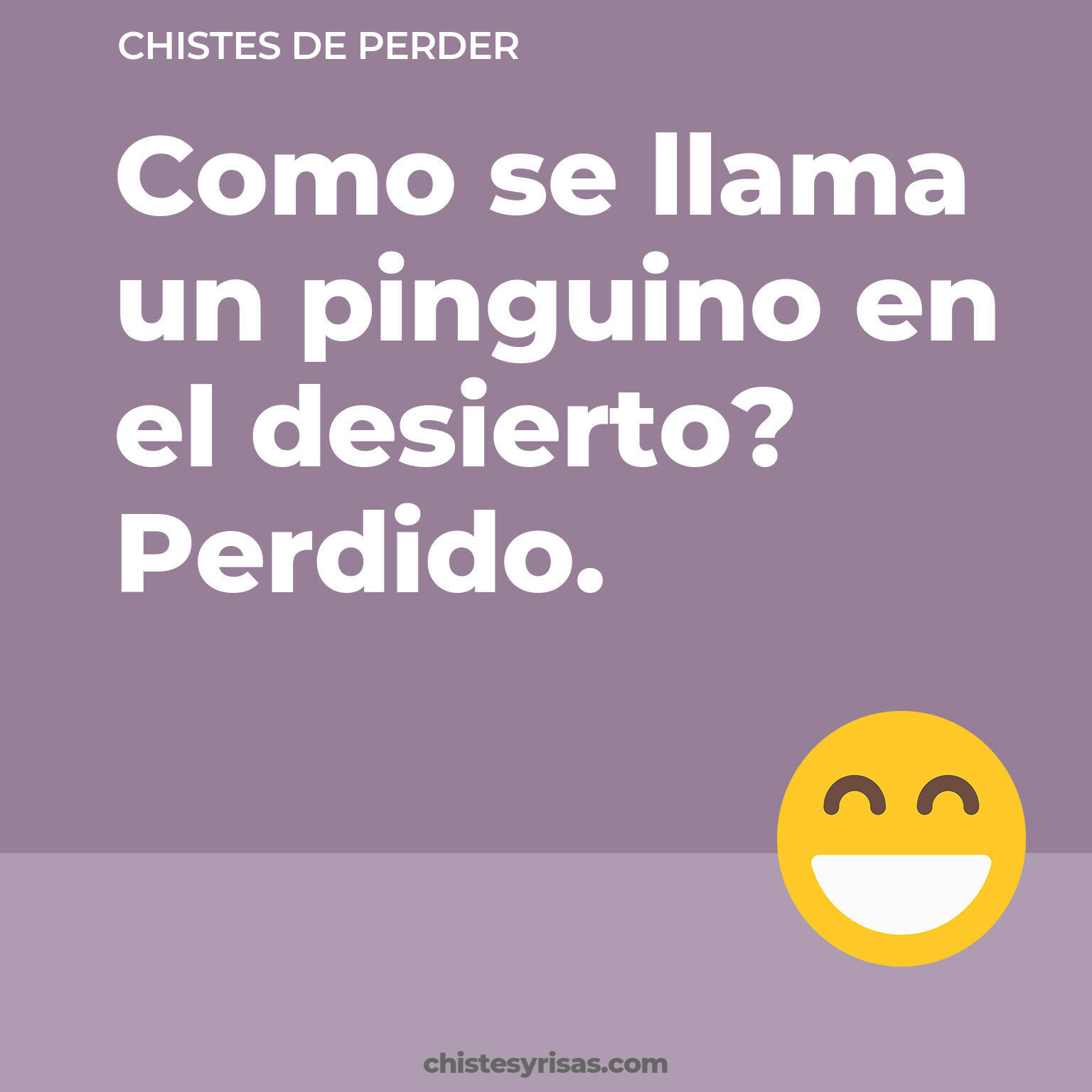 chistes de Perder buenos