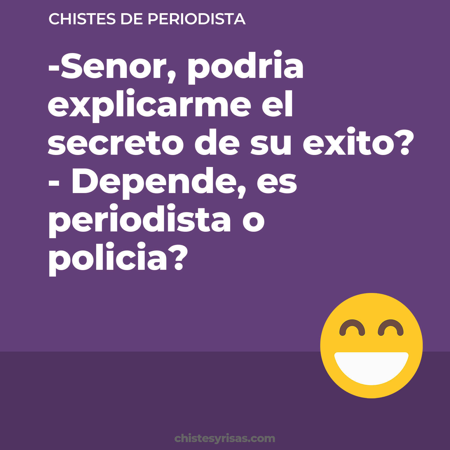 chistes de Periodista buenos