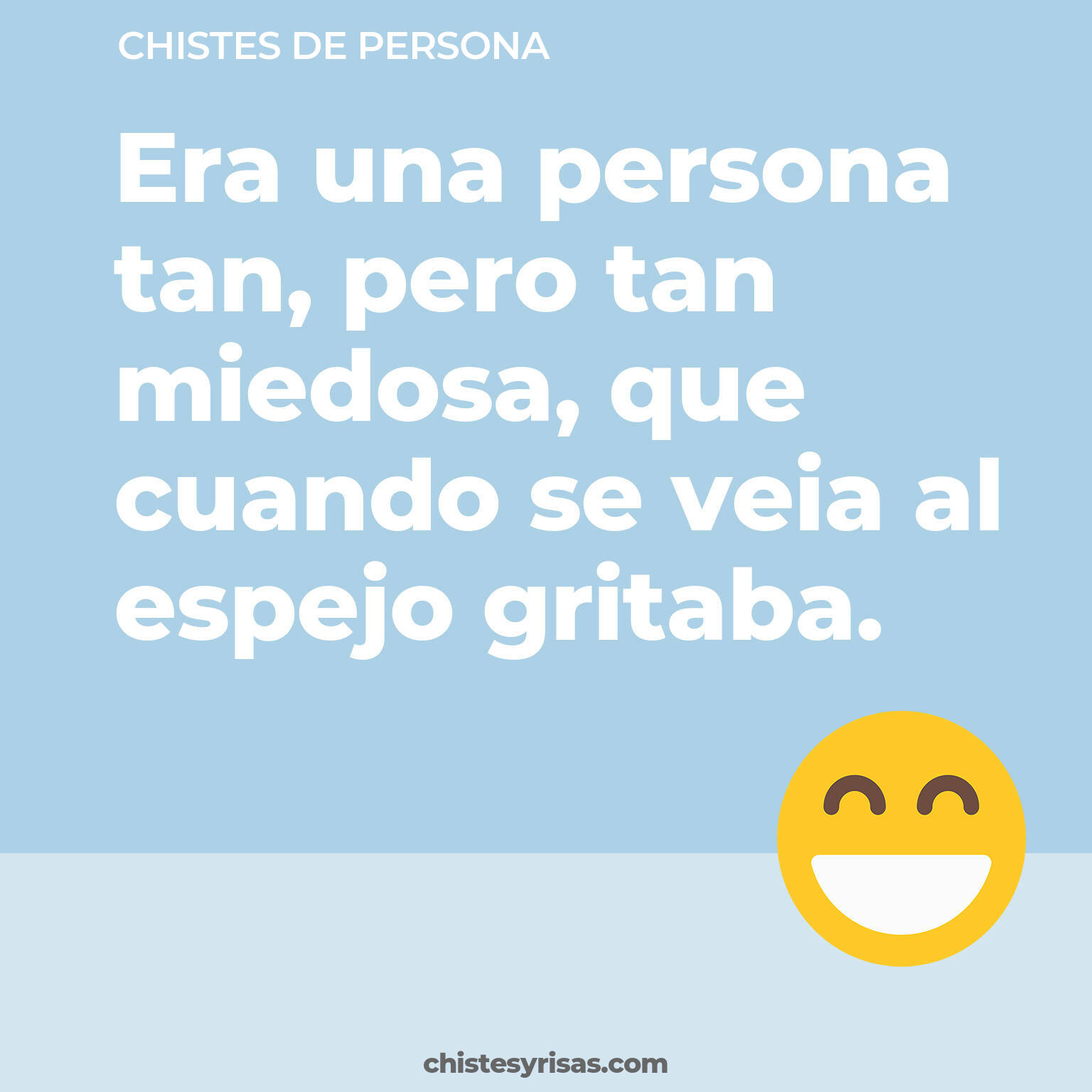 chistes de Persona más graciosos