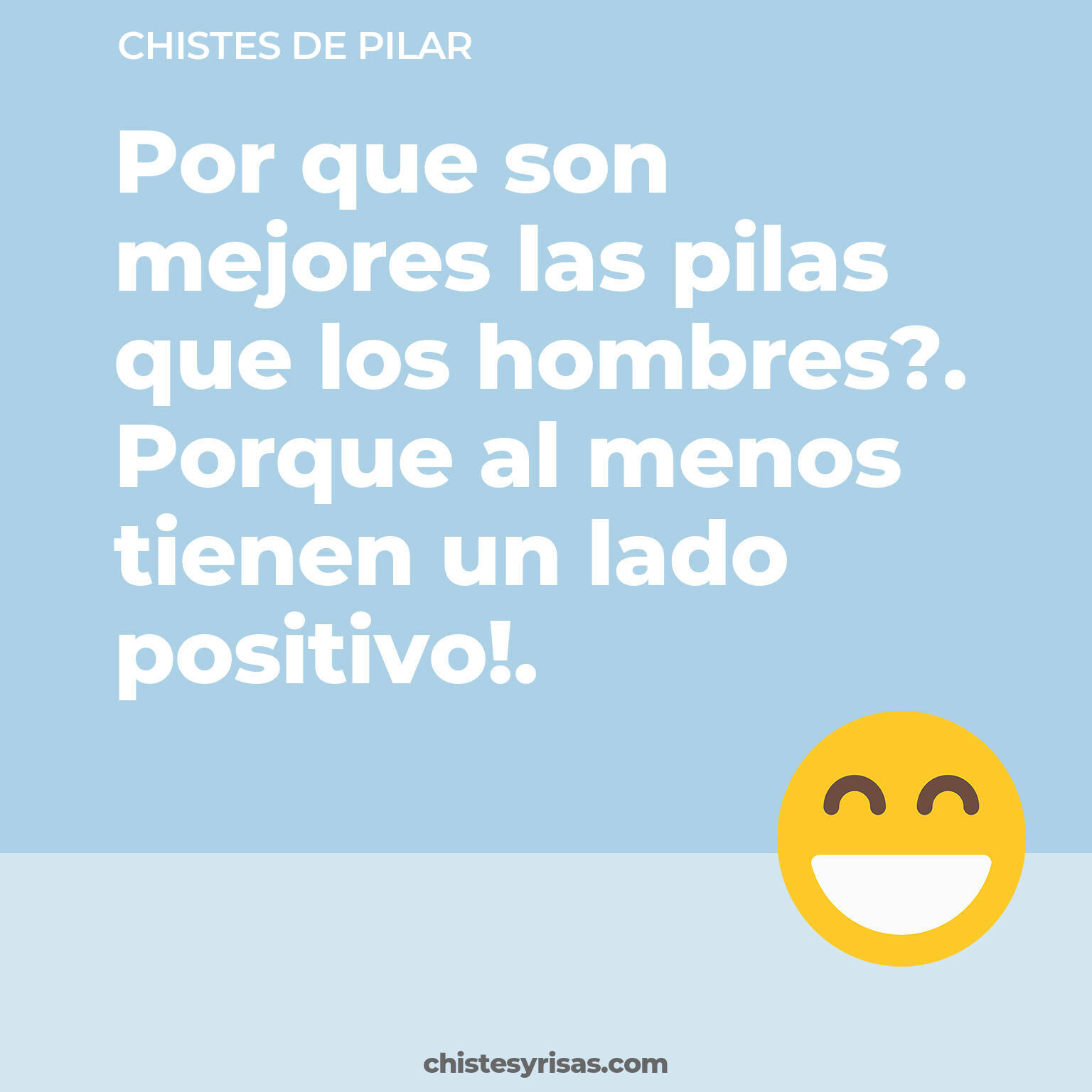 chistes de Pilar buenos