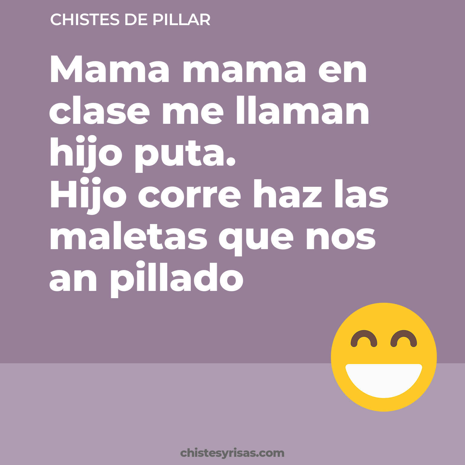 chistes de Pillar más graciosos