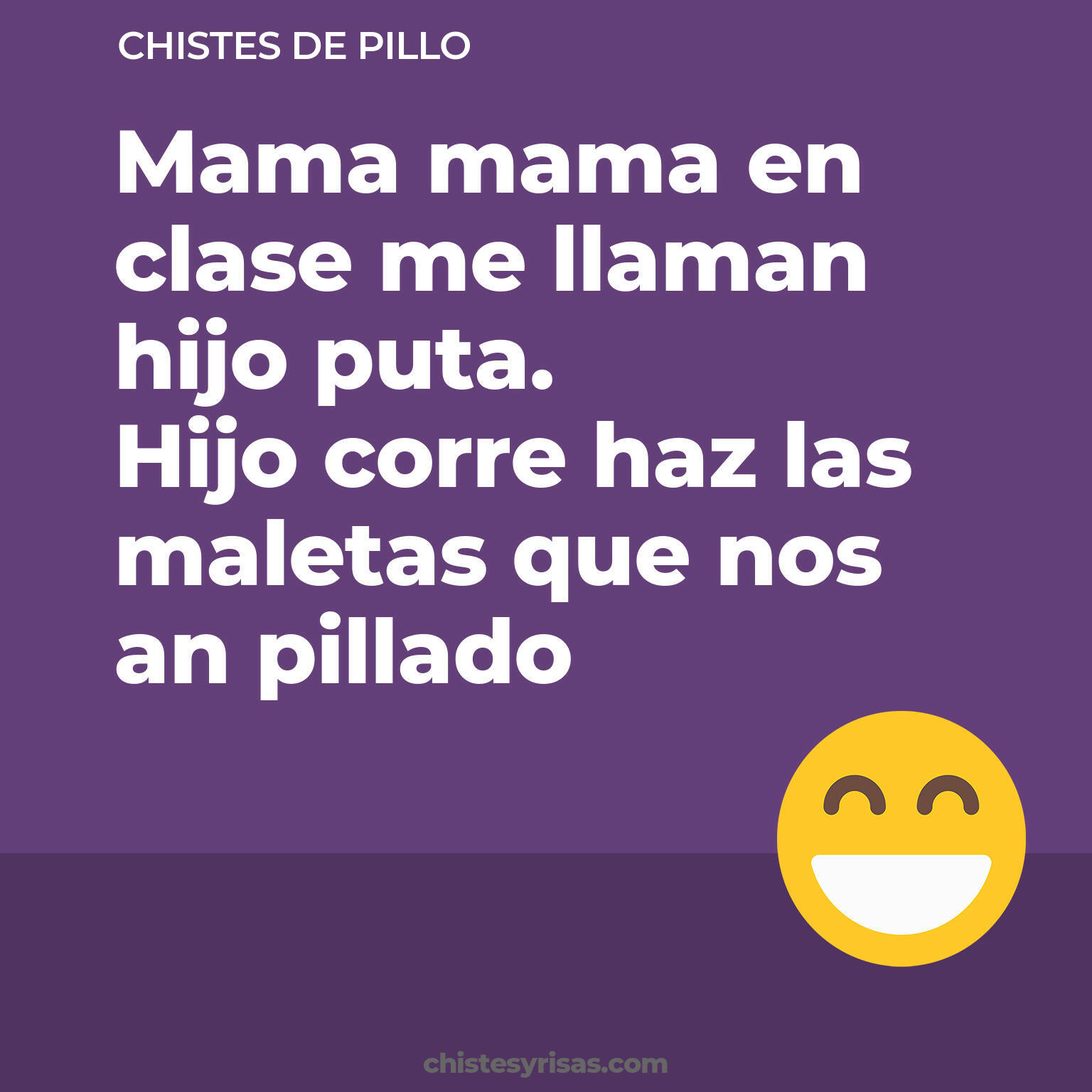 chistes de Pillo más graciosos